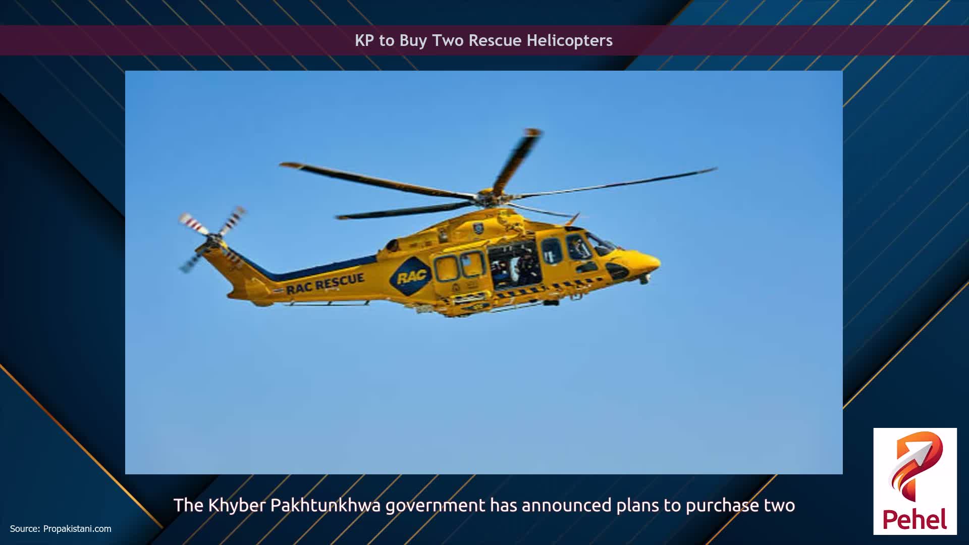 KP to Buy Two Rescue Helicopters