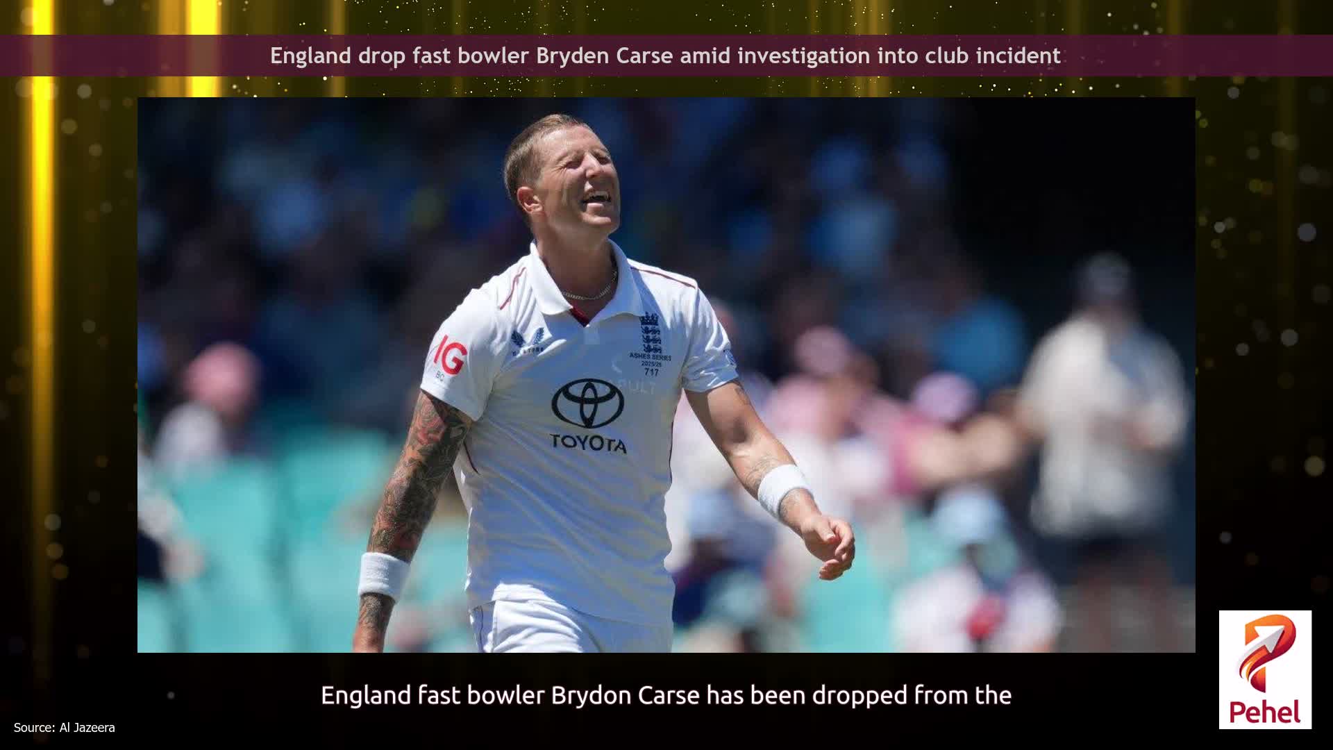 England drop fast bowler Bryden Carse amid investigation into club incident
