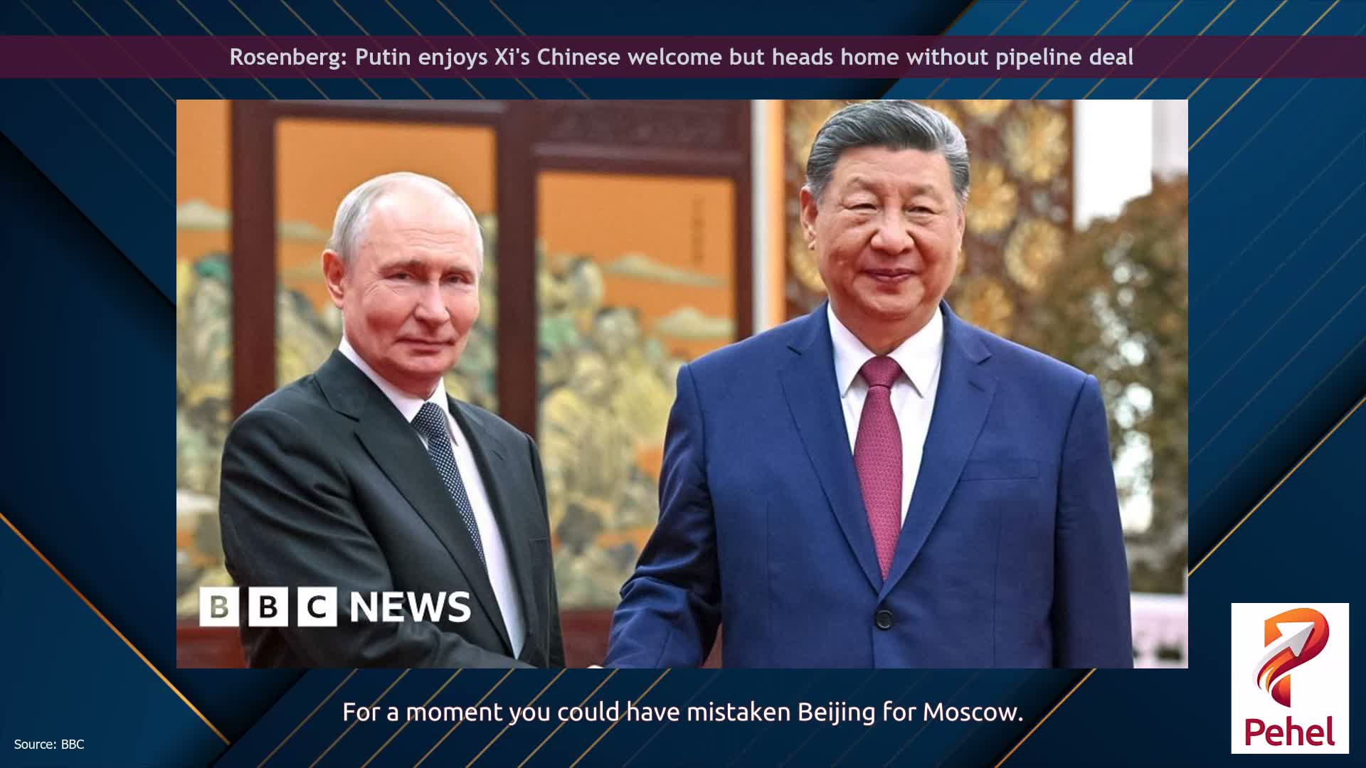 Rosenberg: Putin enjoys Xi's Chinese welcome but heads home without pipeline deal