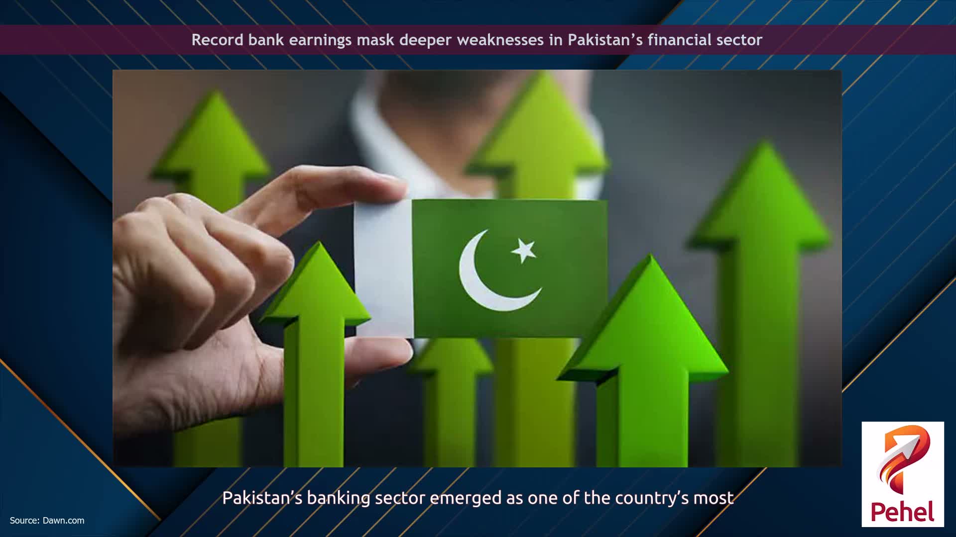 Record bank earnings mask deeper weaknesses in Pakistan’s financial sector