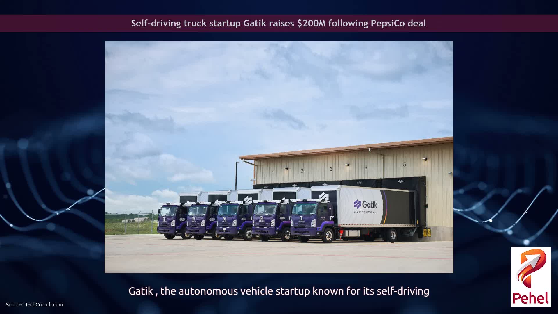 Self-driving truck startup Gatik raises $200M following PepsiCo deal
