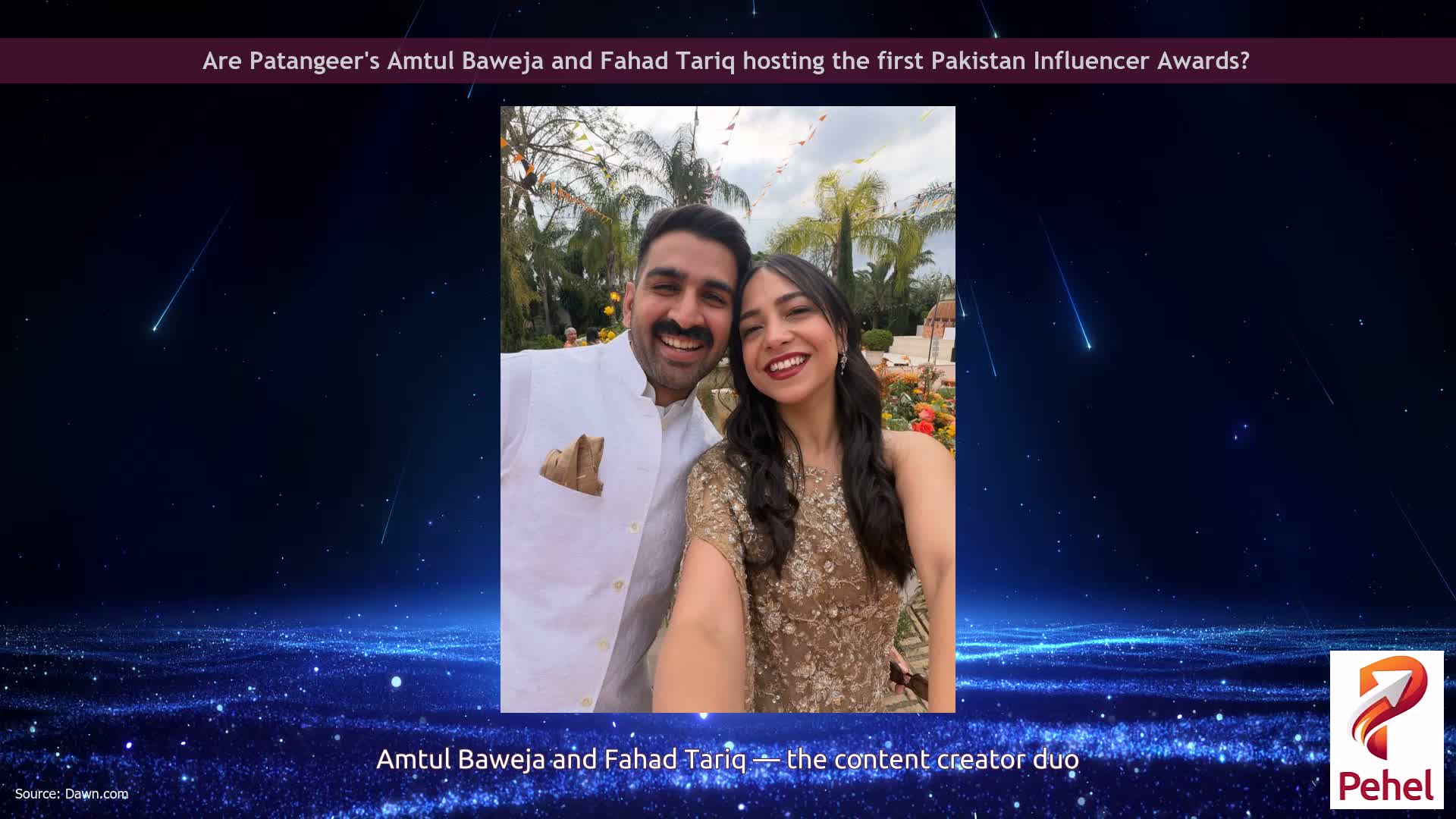 Are Patangeer's Amtul Baweja and Fahad Tariq hosting the first Pakistan Influencer Awards?