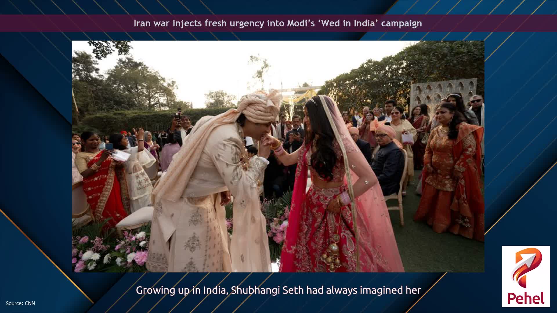 Iran war injects fresh urgency into Modi’s ‘Wed in India’ campaign