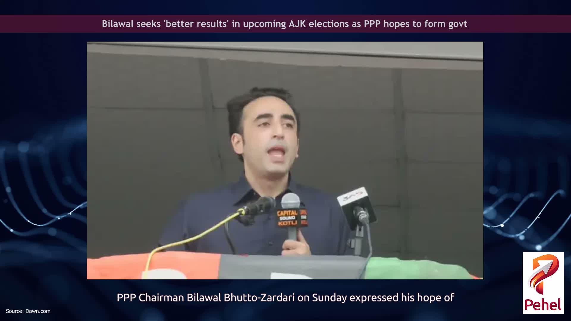 Bilawal seeks 'better results' in upcoming AJK elections as PPP hopes to form govt