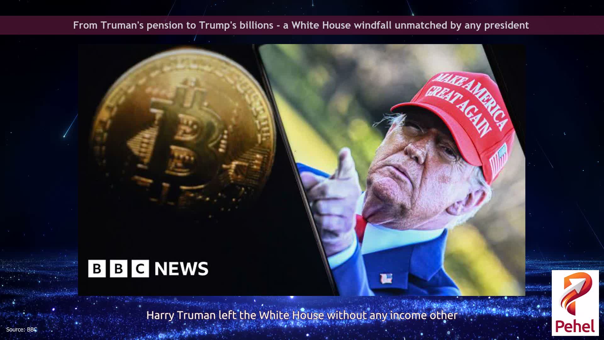 From Truman's pension to Trump's billions - a White House windfall unmatched by any president
