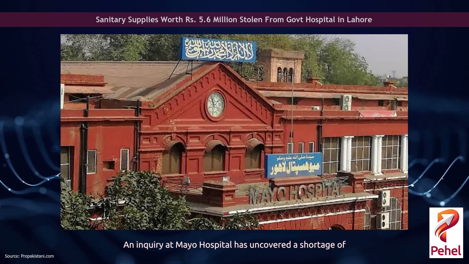 Sanitary Supplies Worth Rs. 5.6 Million Stolen From Govt Hospital in Lahore