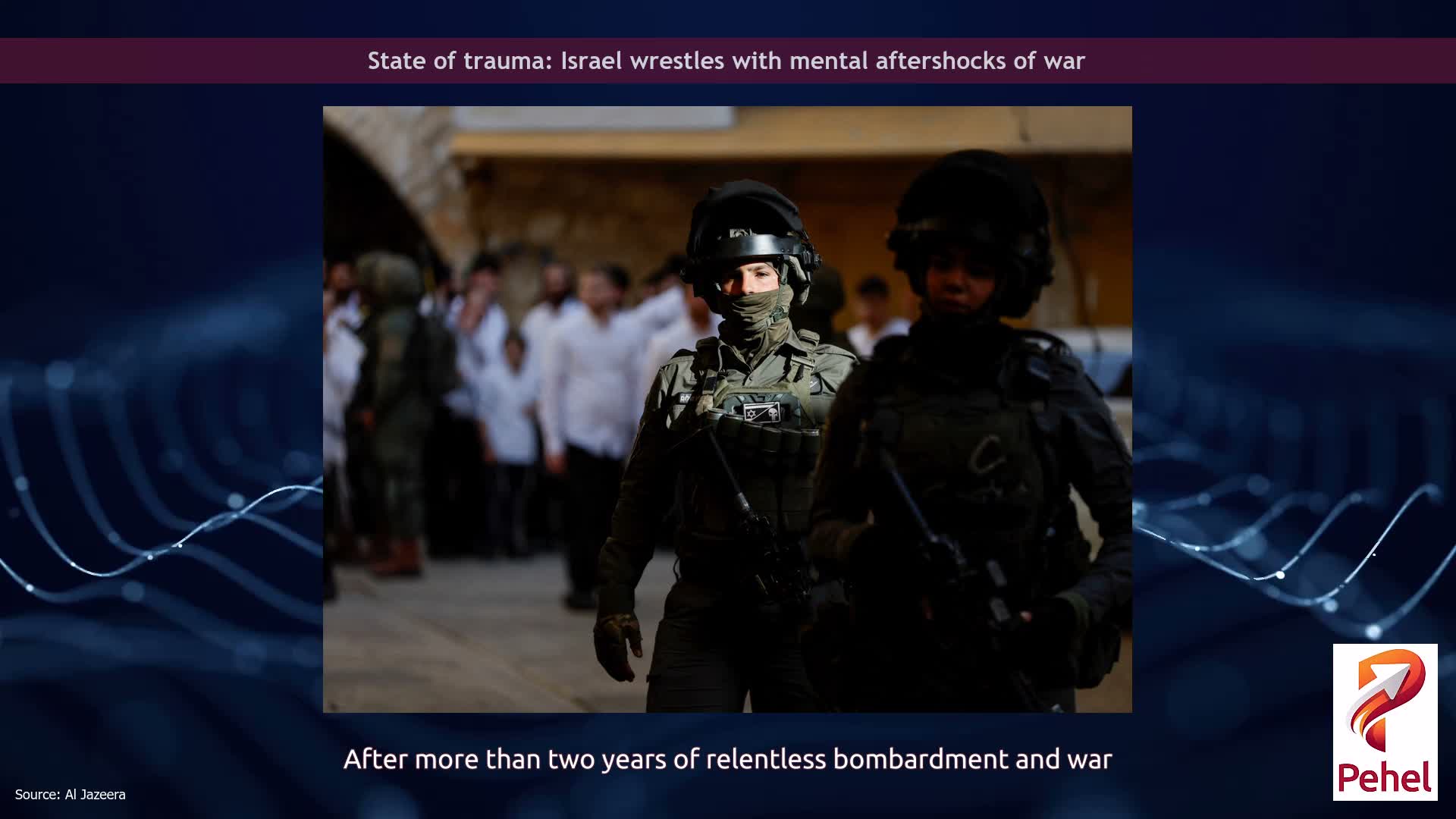State of trauma: Israel wrestles with mental aftershocks of war