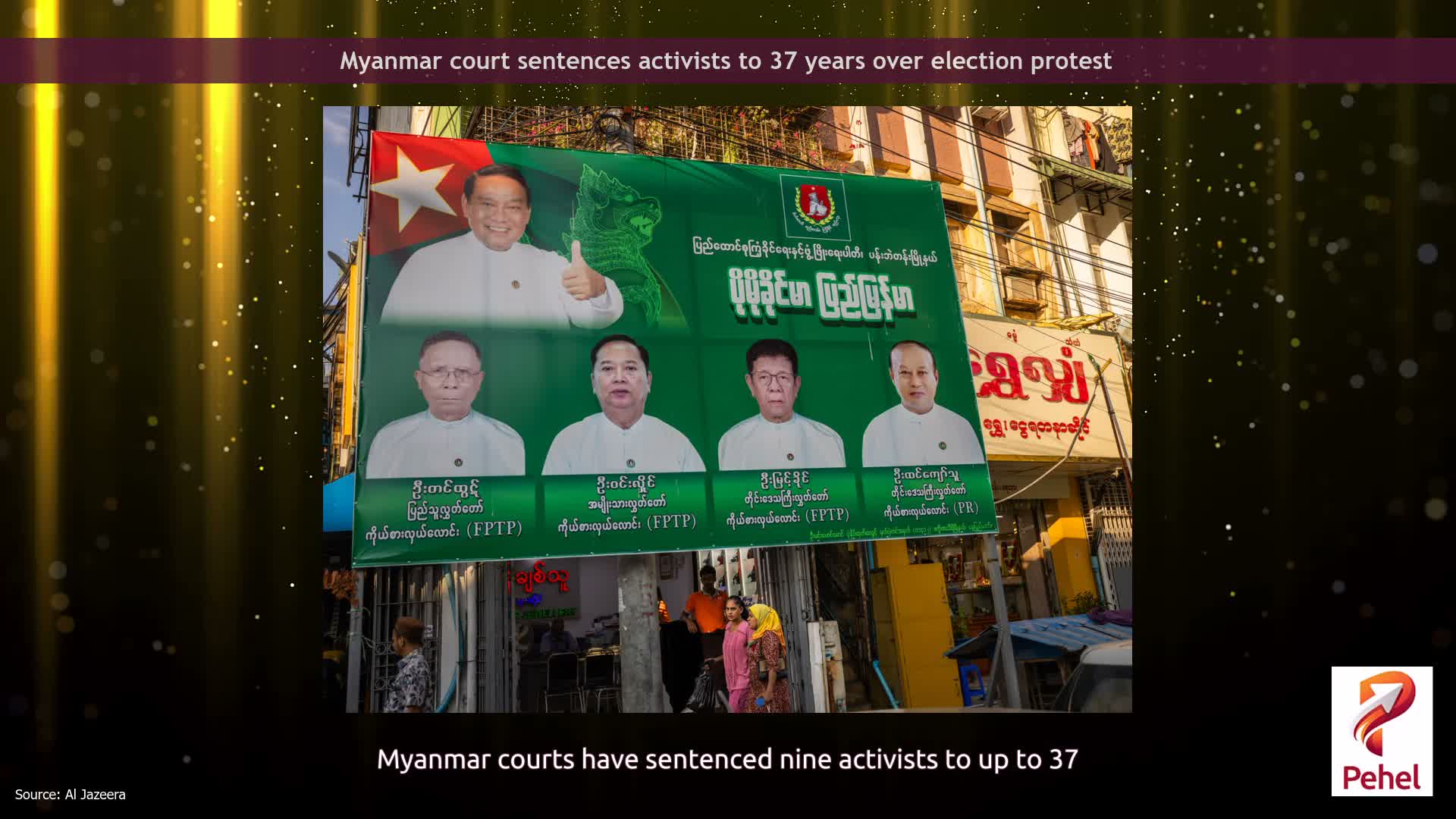 Myanmar court sentences activists to 37 years over election protest
