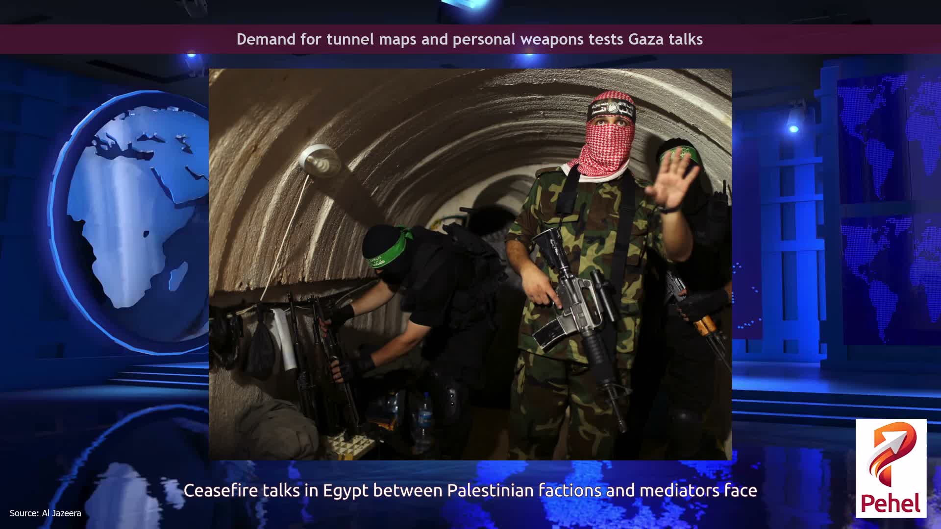 Demand for tunnel maps and personal weapons tests Gaza talks