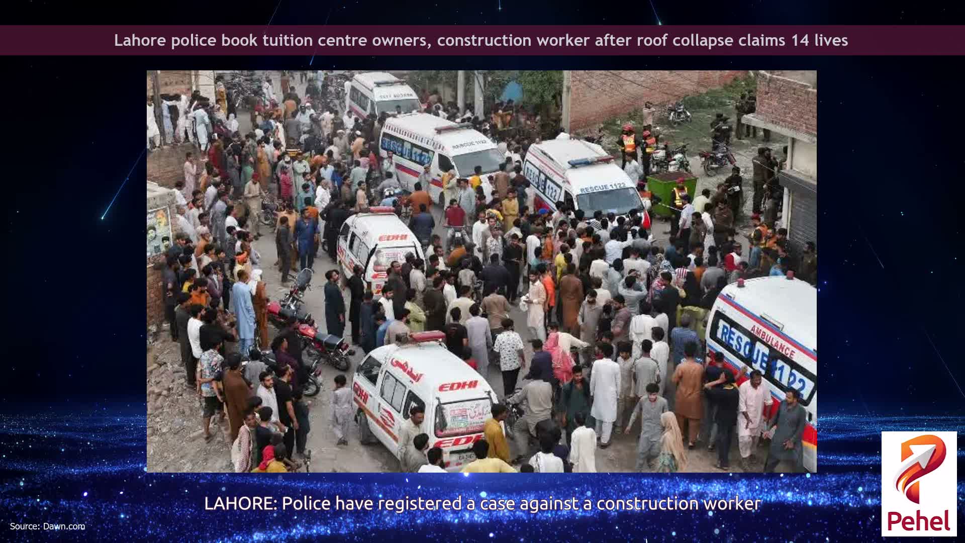 Lahore police book tuition centre owners, construction worker after roof collapse claims 14 lives