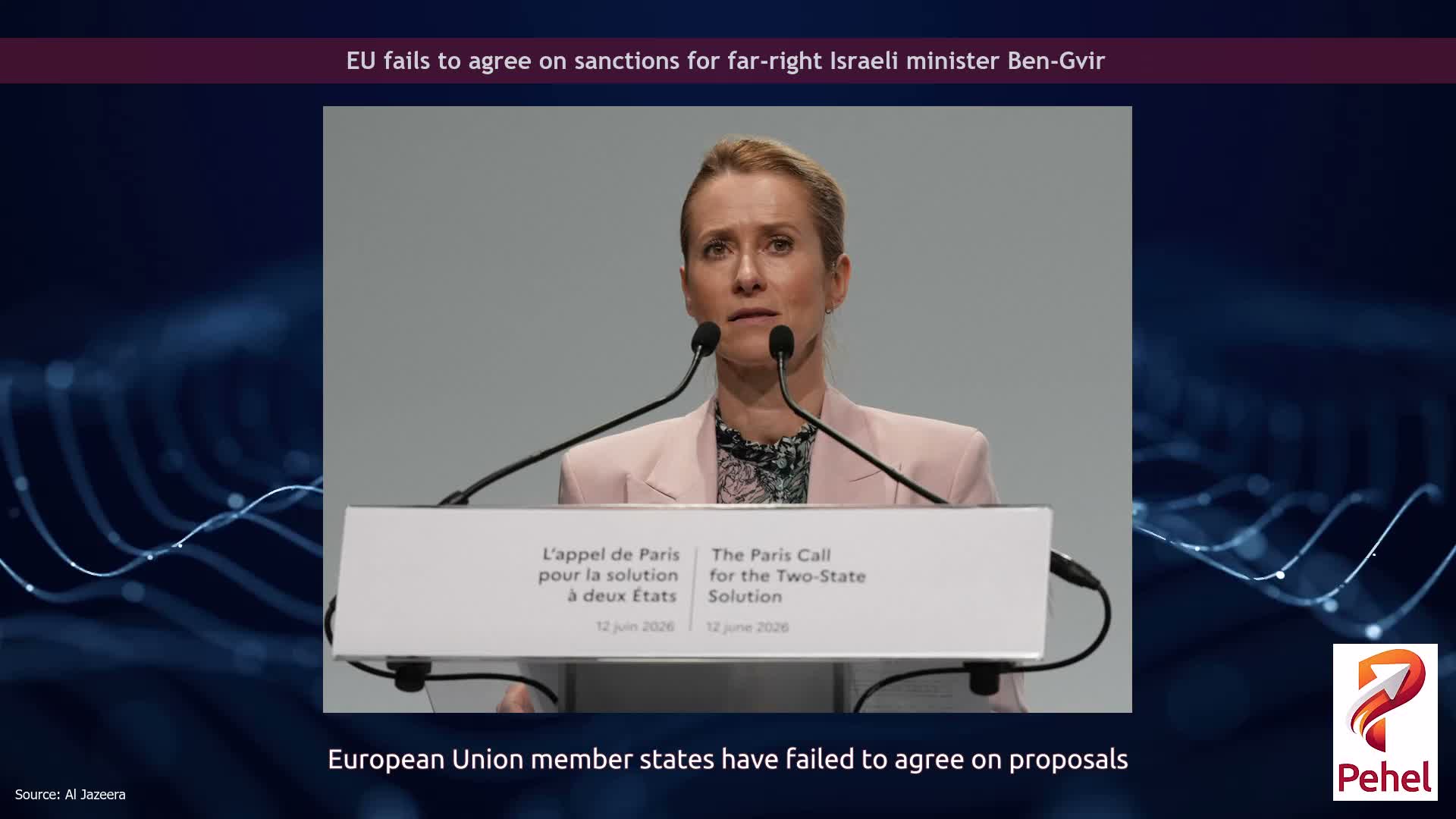 EU fails to agree on sanctions for far-right Israeli minister Ben-Gvir