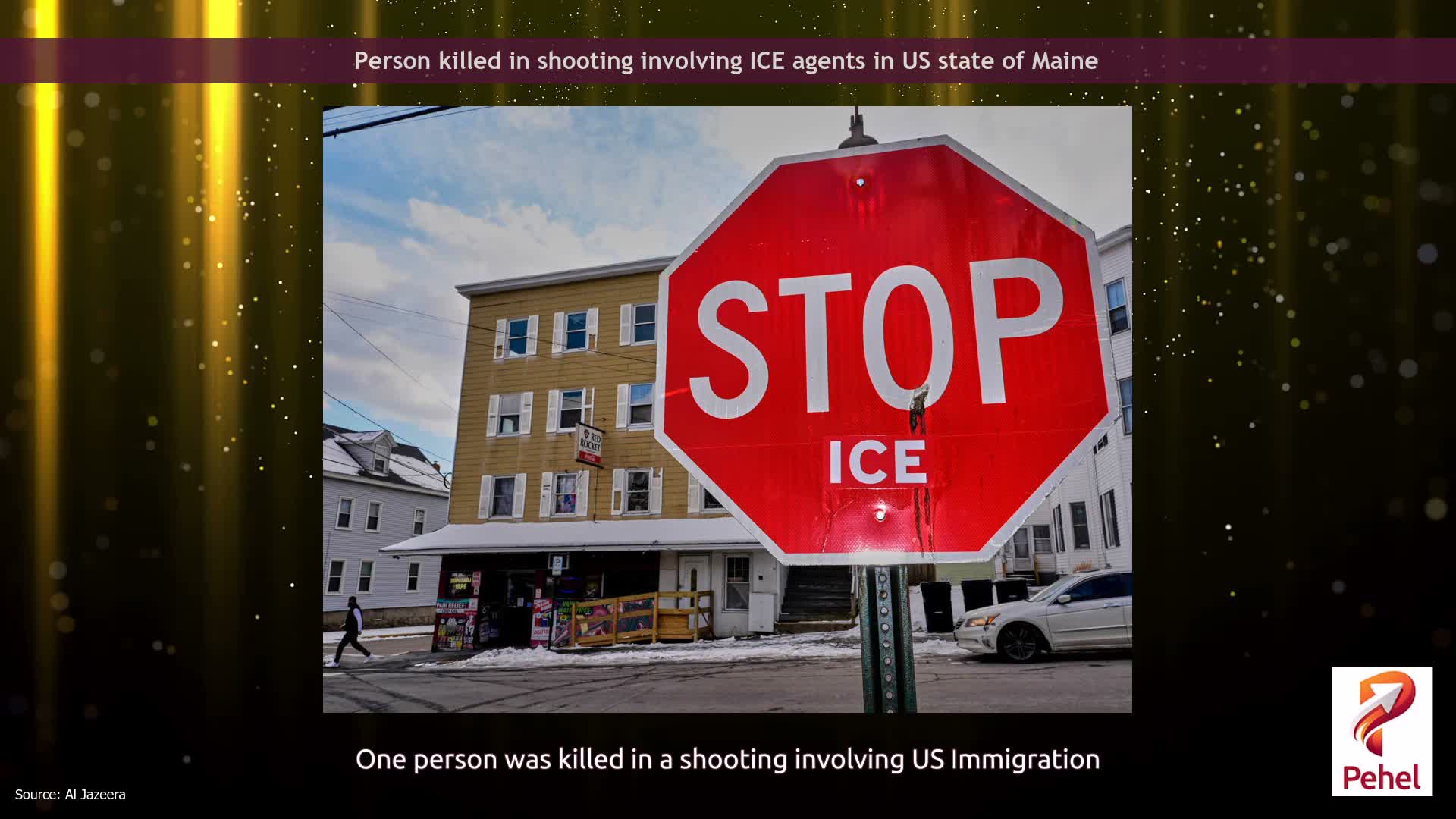Person killed in shooting involving ICE agents in US state of Maine