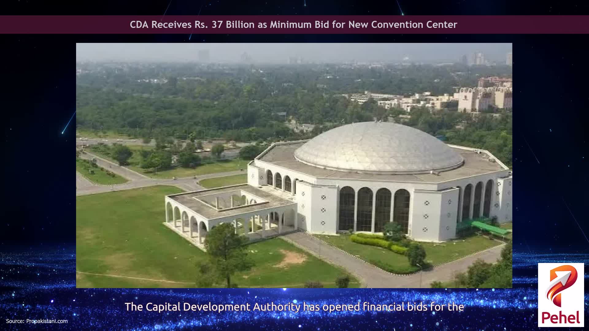 CDA Receives Rs. 37 Billion as Minimum Bid for New Convention Center