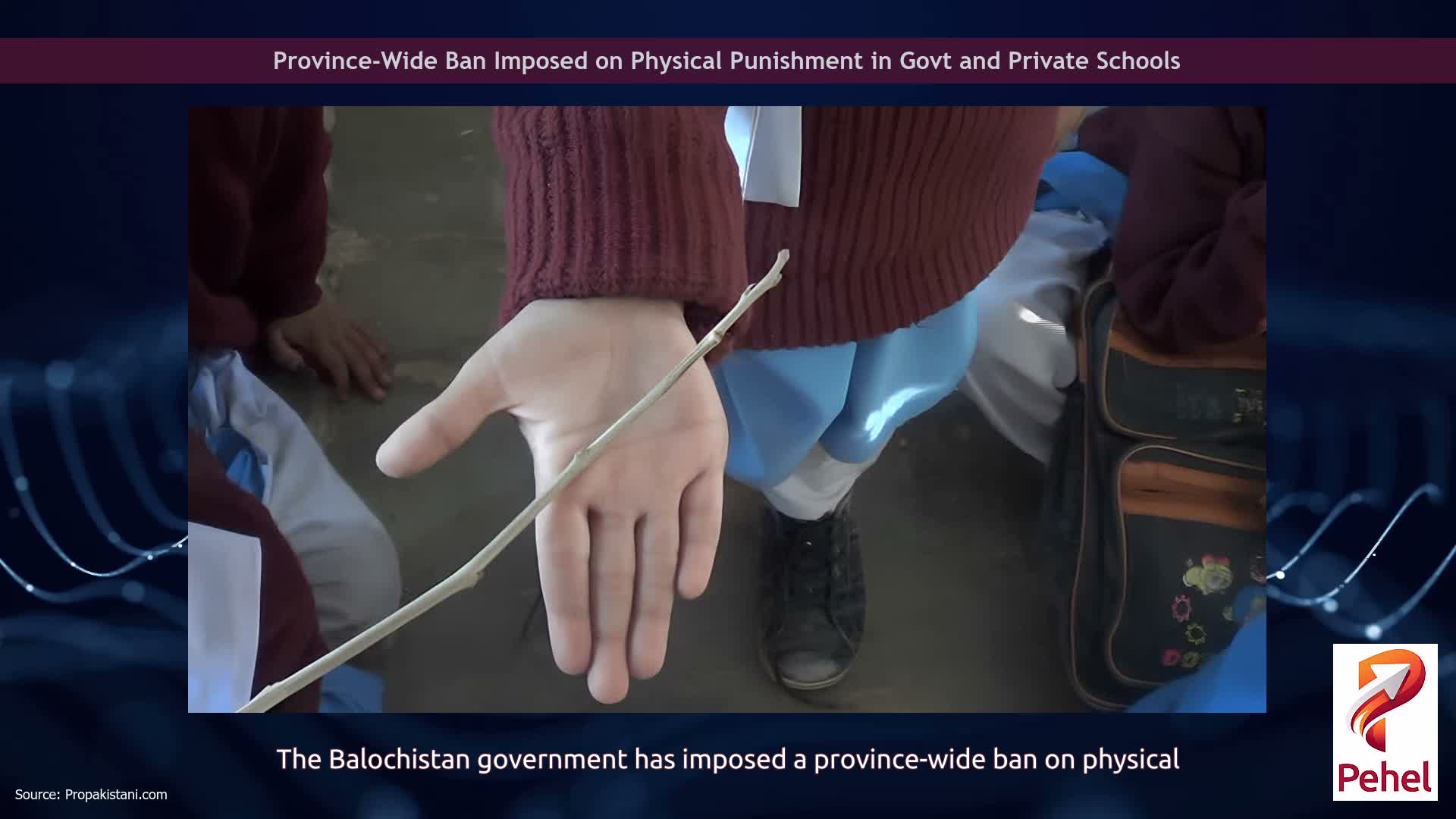 Province-Wide Ban Imposed on Physical Punishment in Govt and Private Schools