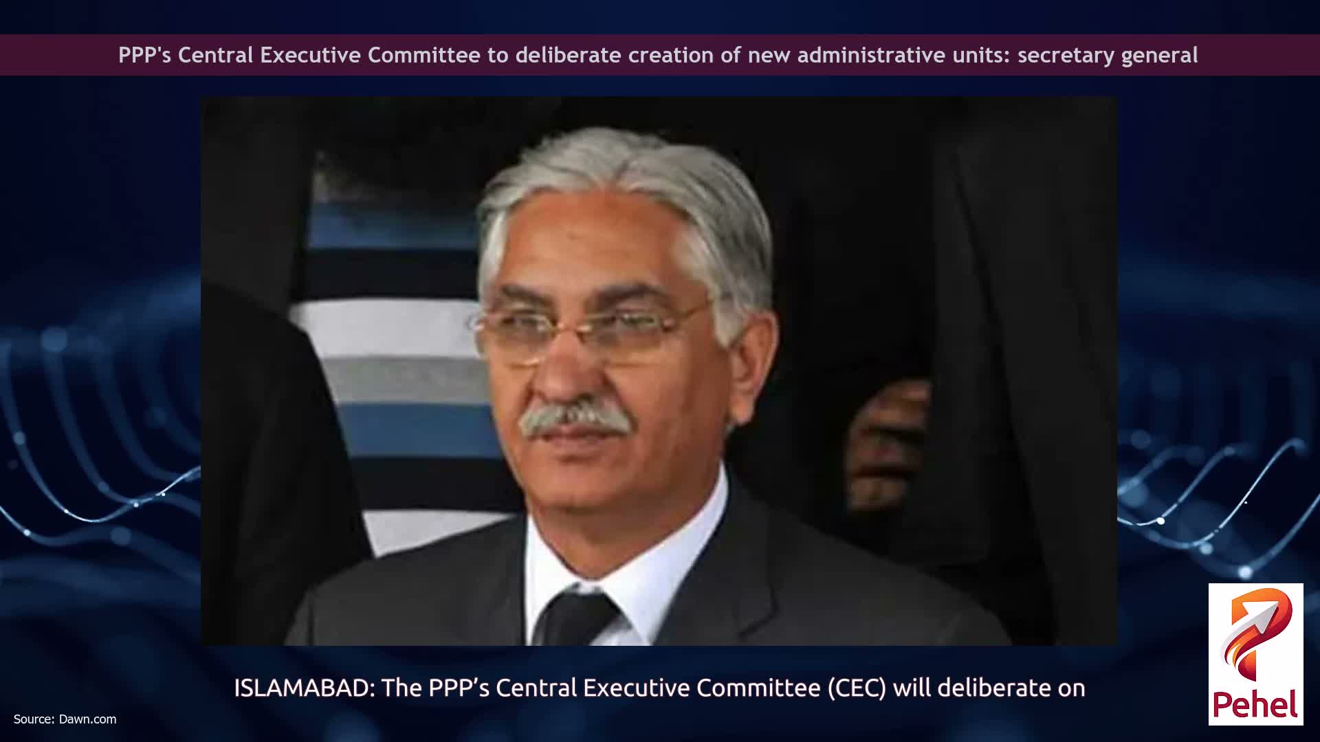 PPP's Central Executive Committee to deliberate creation of new administrative units: secretary general