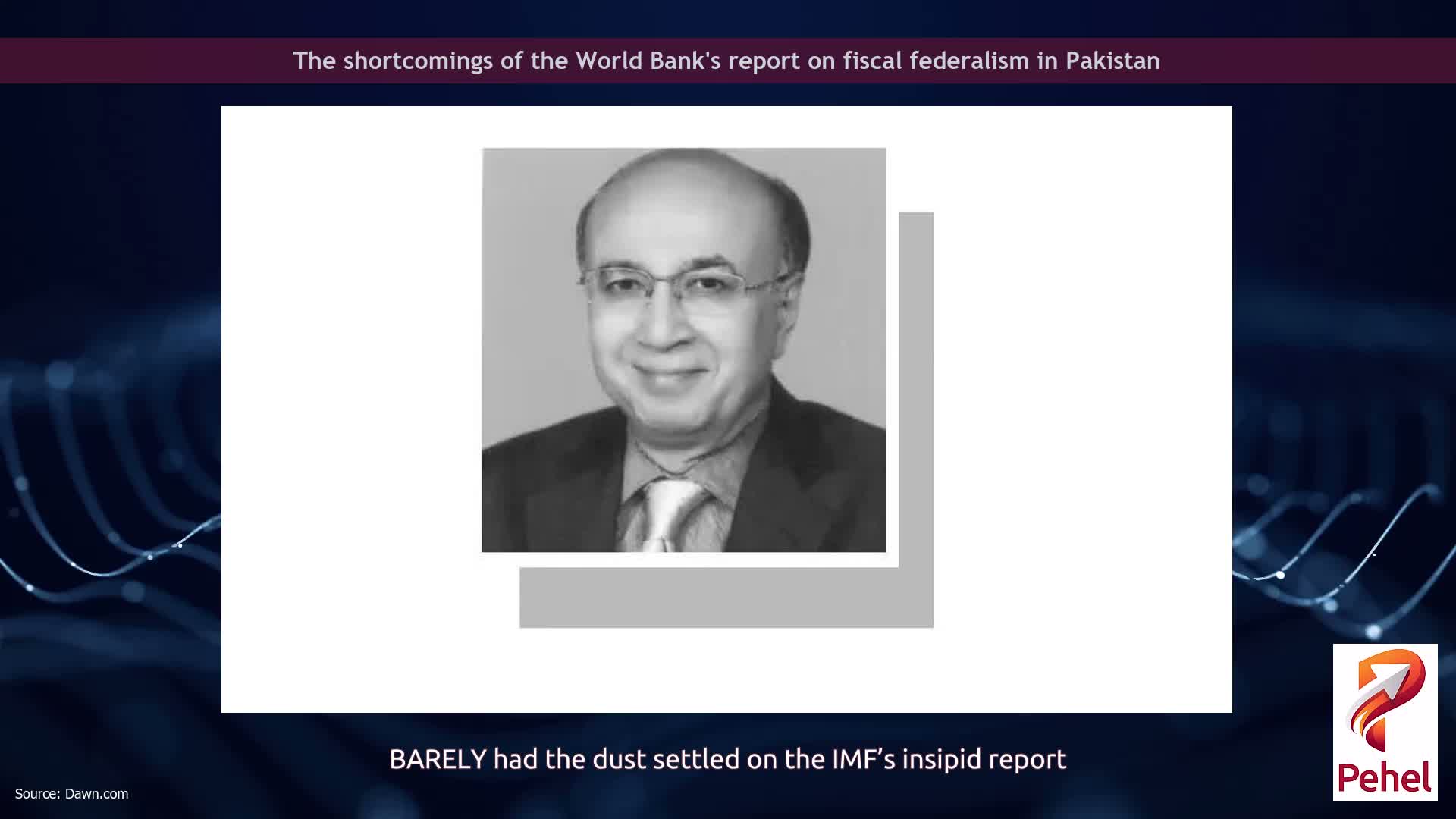 The shortcomings of the World Bank's report on fiscal federalism in Pakistan