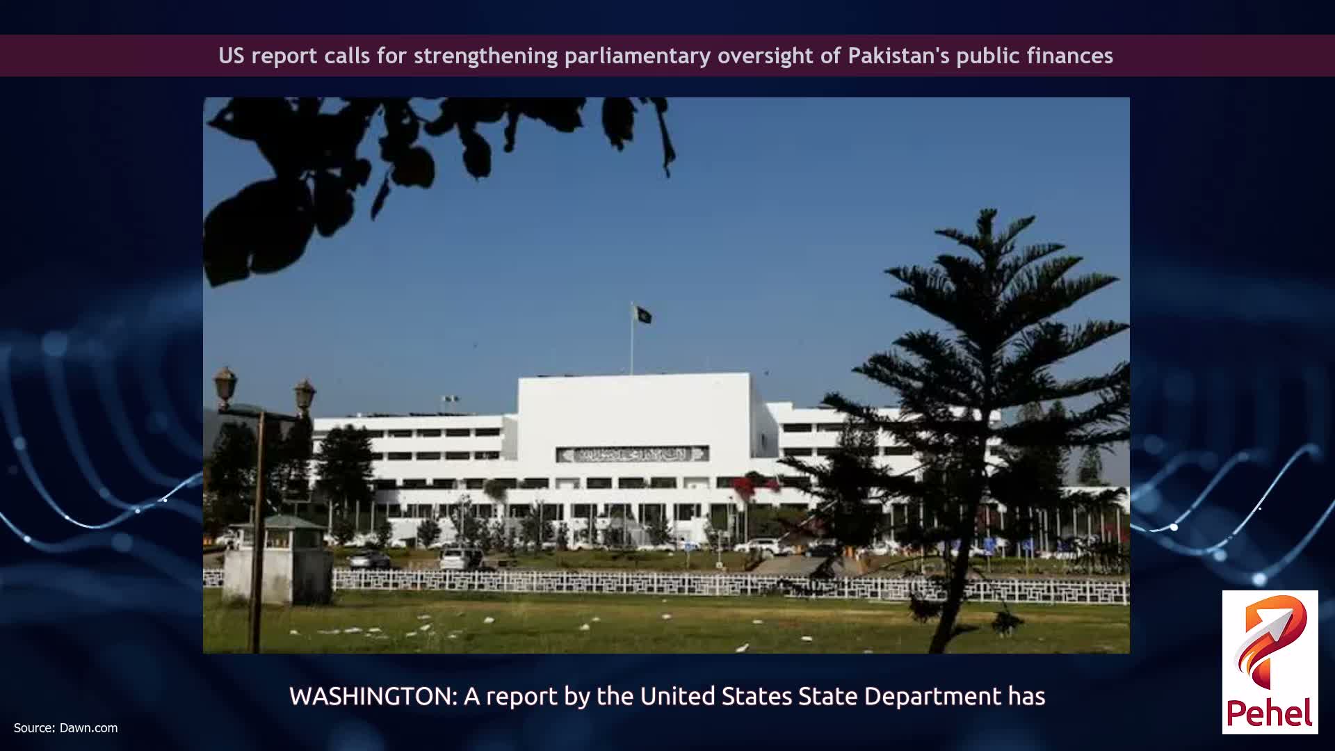 US report calls for strengthening parliamentary oversight of Pakistan's public finances