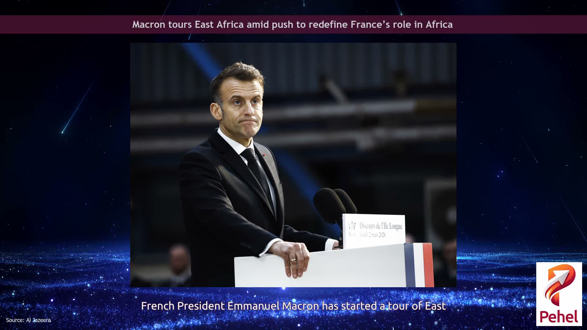 Macron tours East Africa amid push to redefine France’s role in Africa