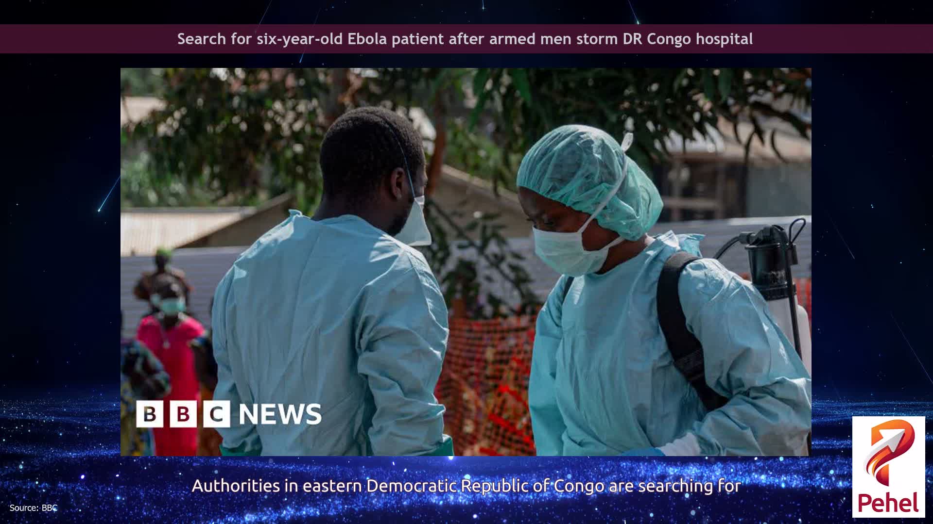 Search for six-year-old Ebola patient after armed men storm DR Congo hospital