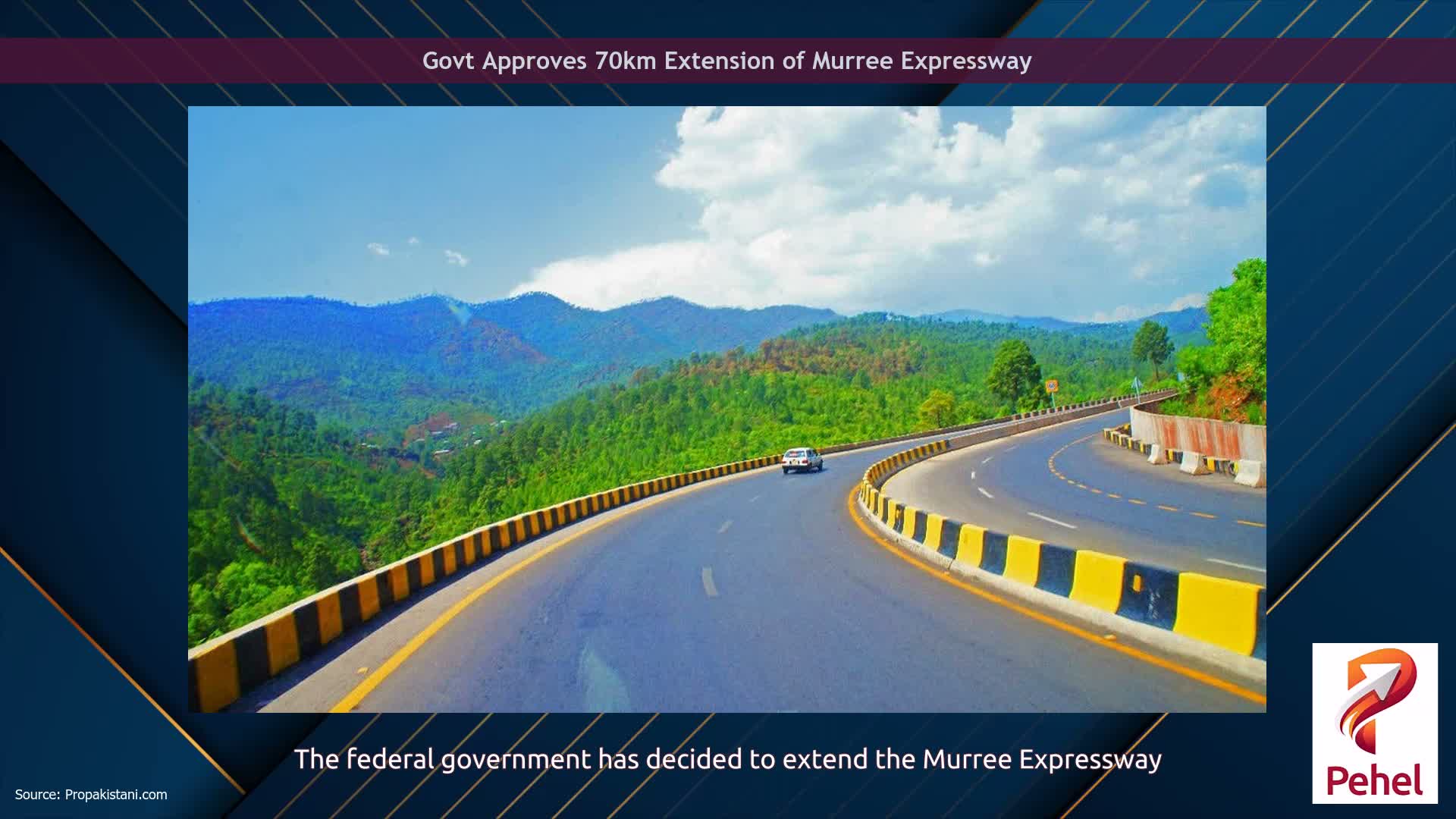 Govt Approves 70km Extension of Murree Expressway