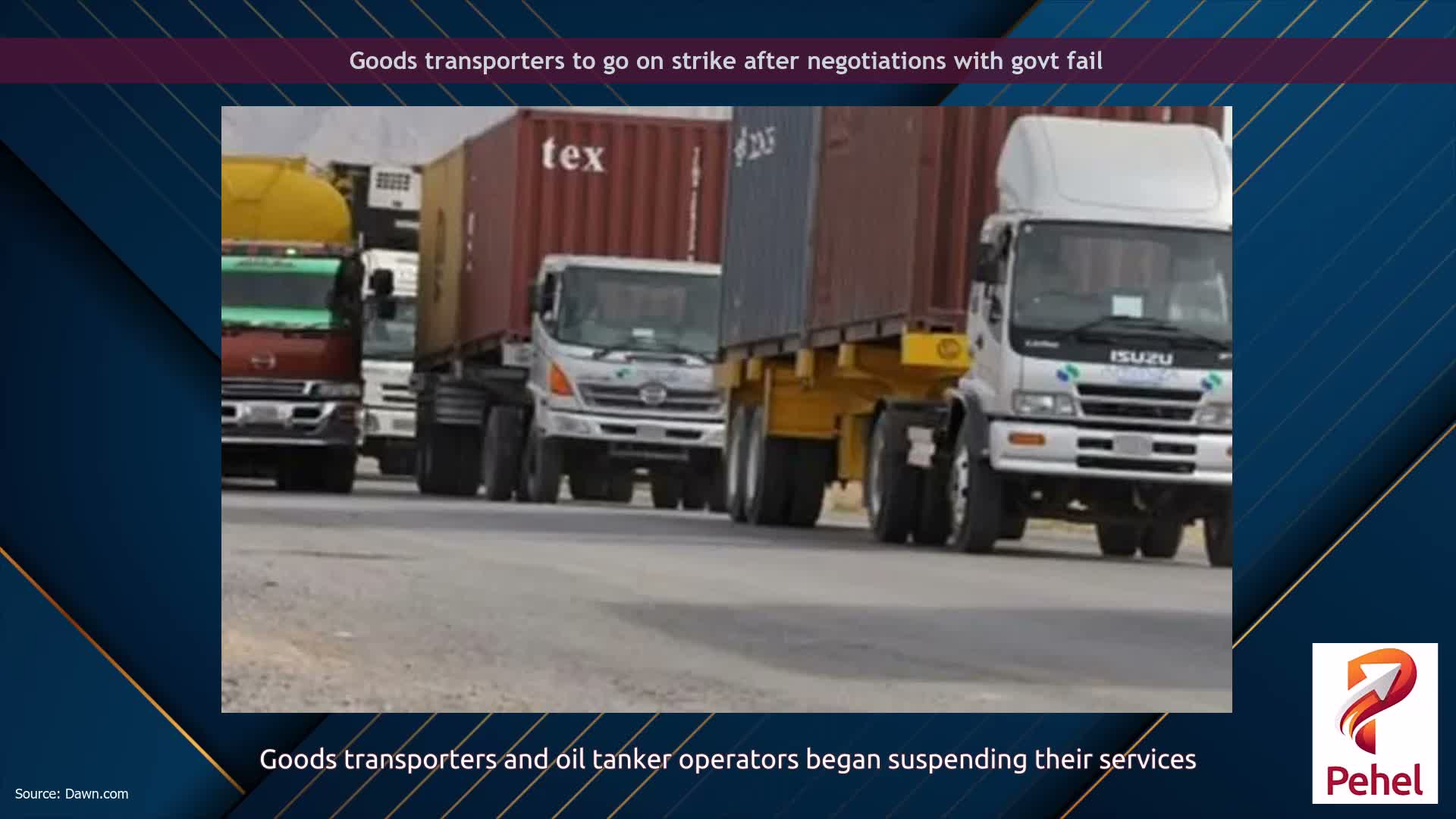Goods transporters to go on strike after negotiations with govt fail