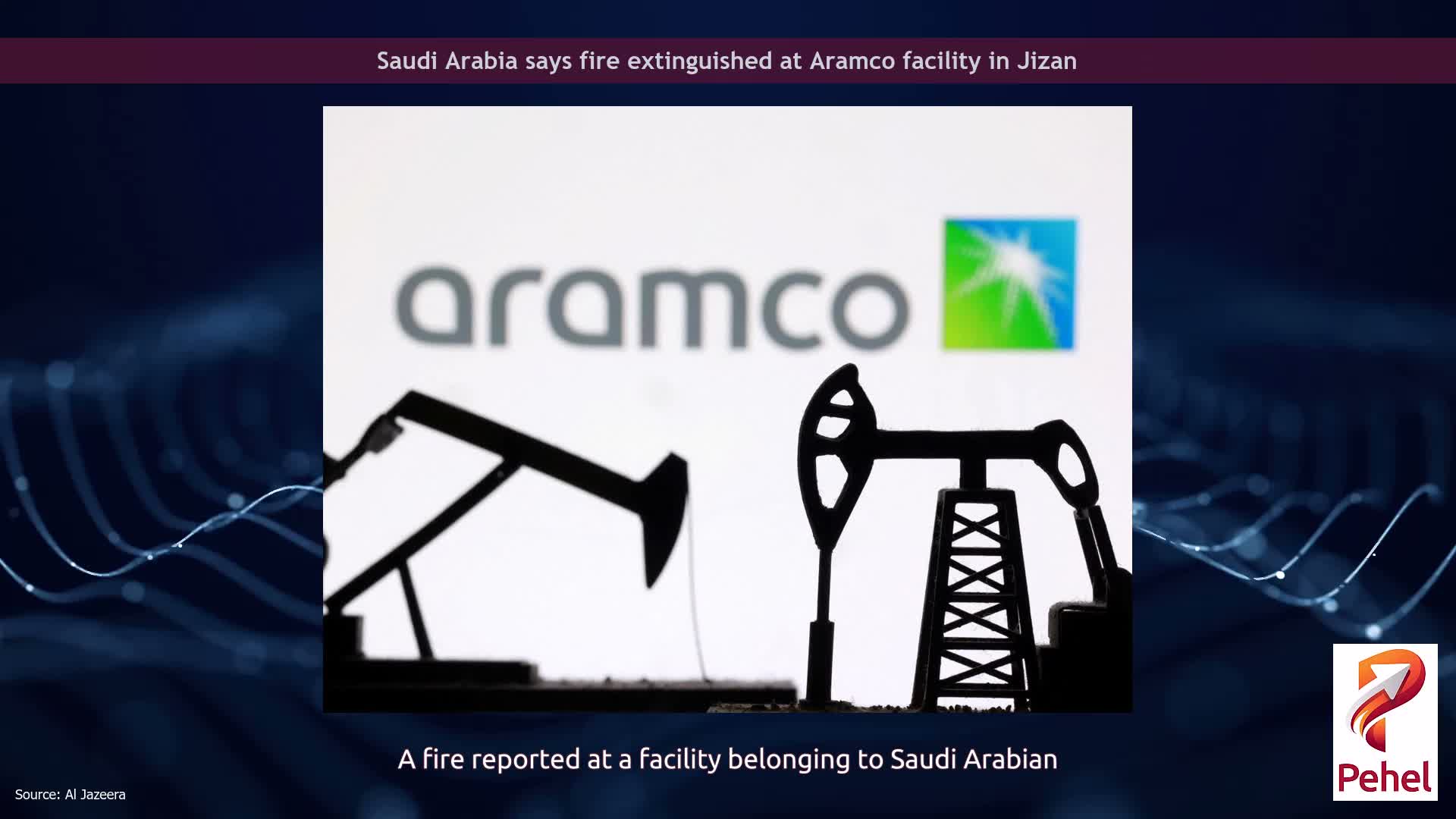 Saudi Arabia says fire extinguished at Aramco facility in Jizan