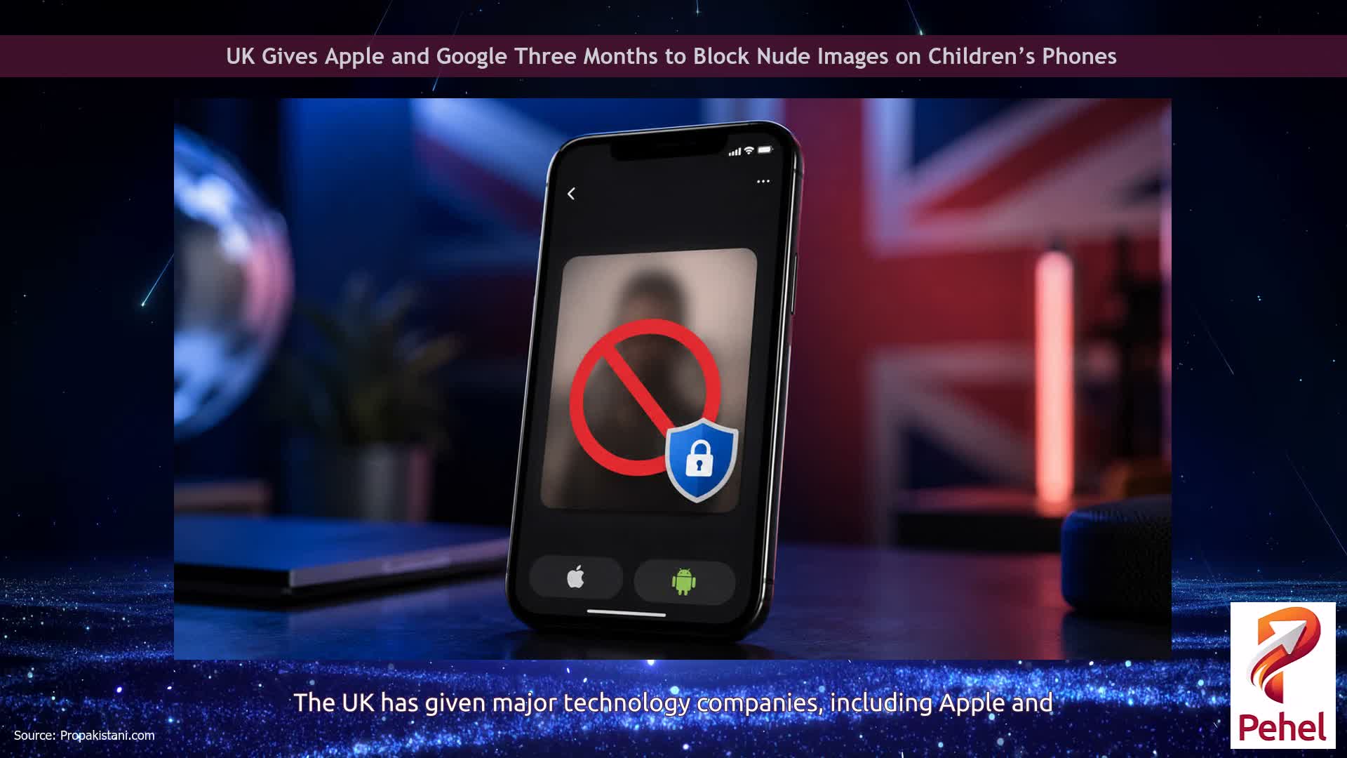 UK Gives Apple and Google Three Months to Block Nude Images on Children’s Phones