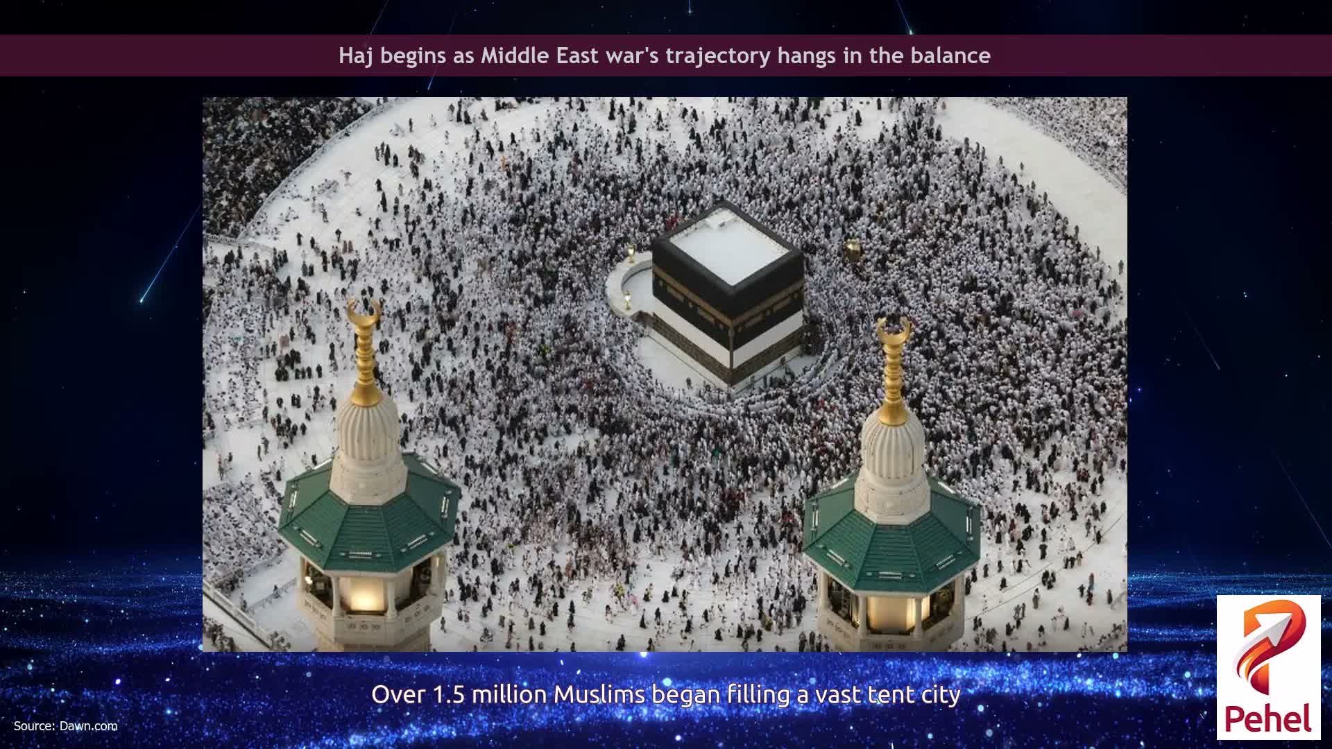 Haj begins as Middle East war's trajectory hangs in the balance