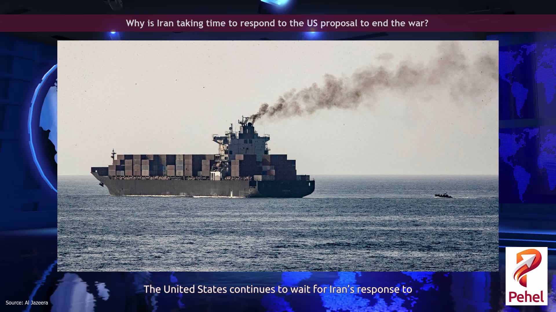 Why is Iran taking time to respond to the US proposal to end the war?