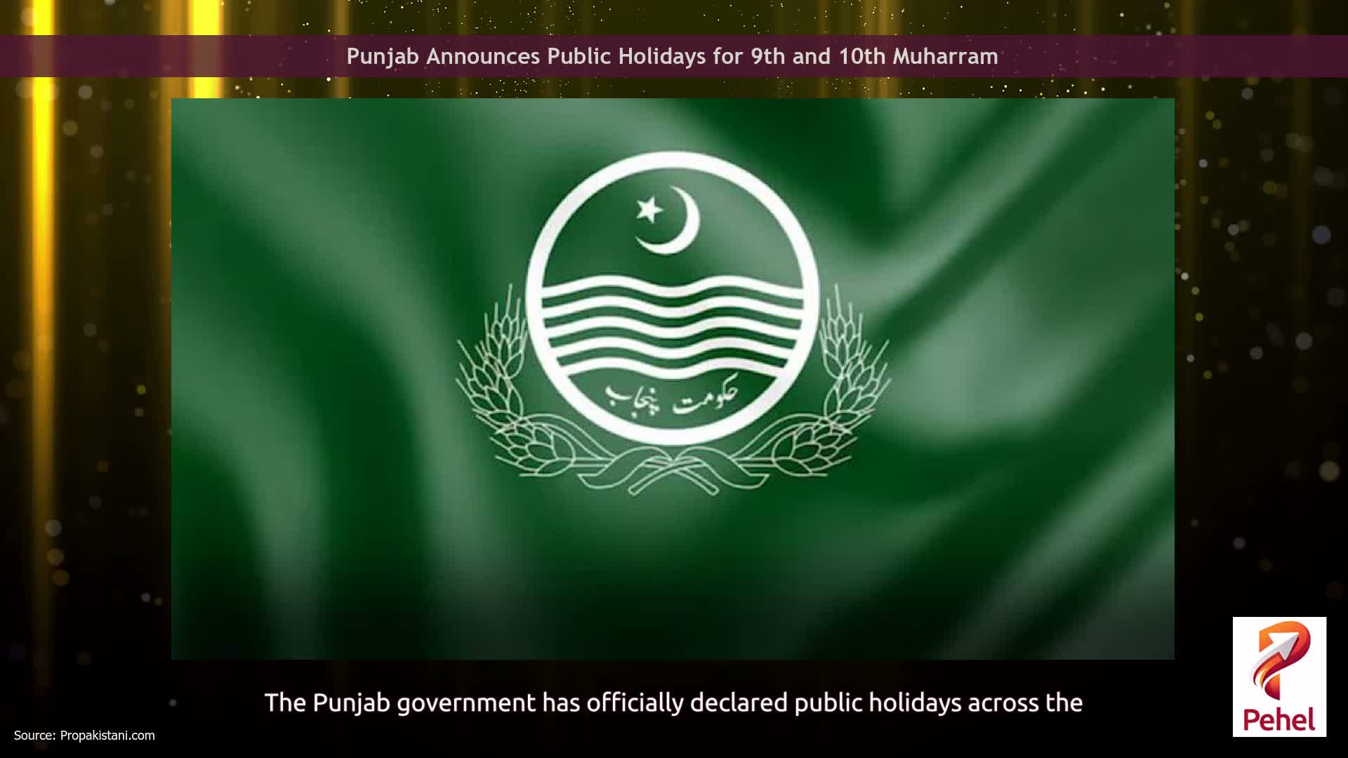 Punjab Announces Public Holidays for 9th and 10th Muharram