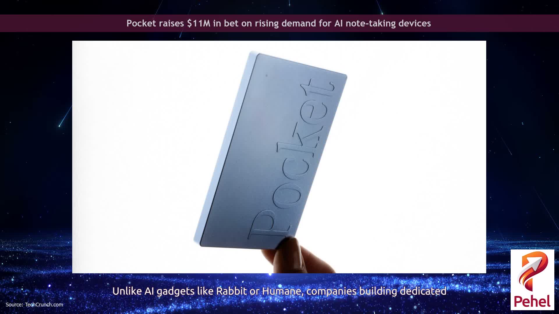 Pocket raises $11M in bet on rising demand for AI note-taking devices