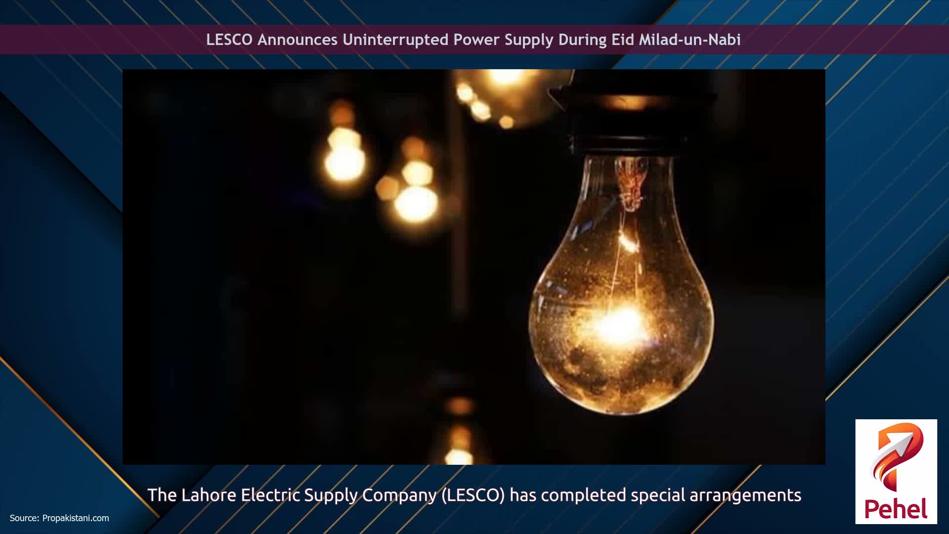 LESCO Announces Uninterrupted Power Supply During Eid Milad-un-Nabi