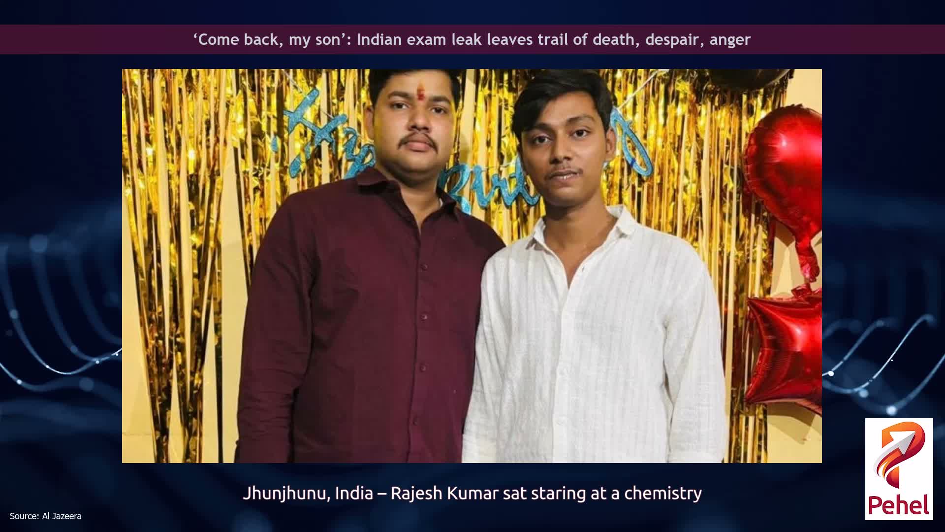 ‘Come back, my son’: Indian exam leak leaves trail of death, despair, anger