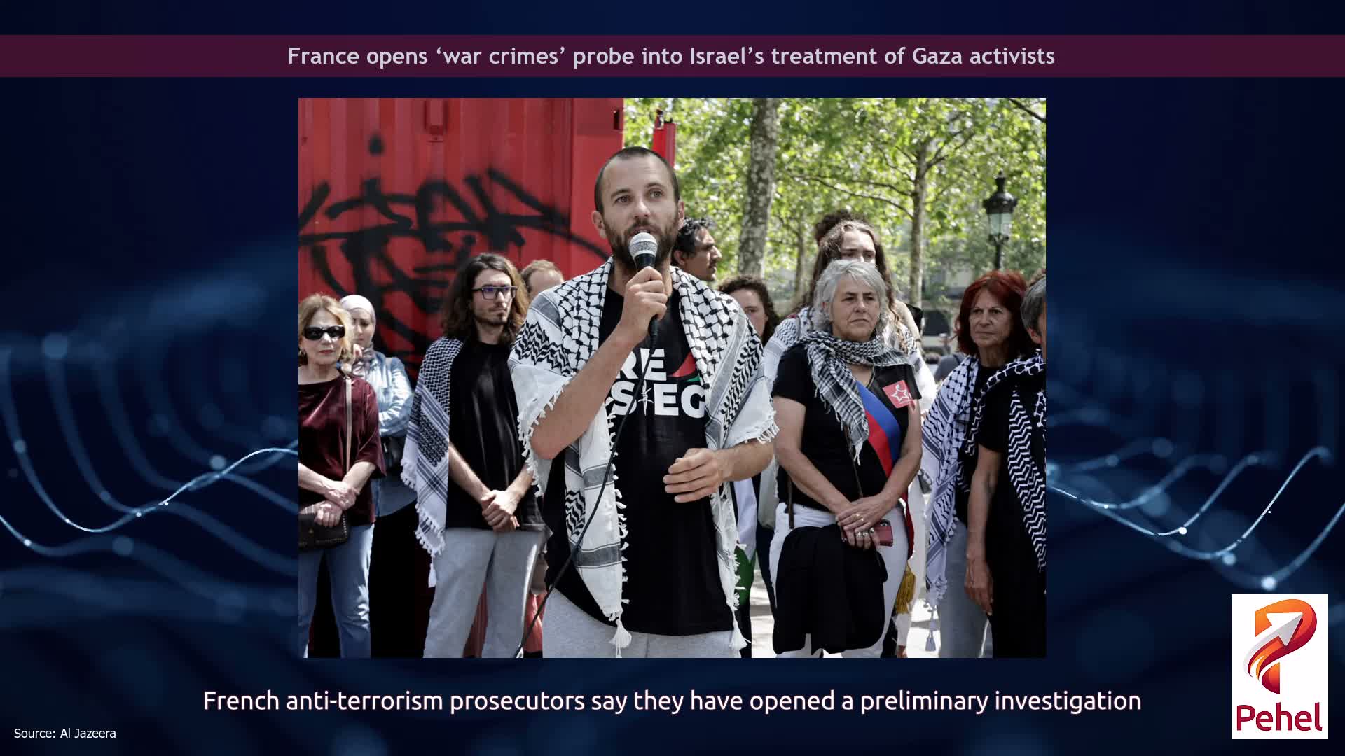 France opens ‘war crimes’ probe into Israel’s treatment of Gaza activists