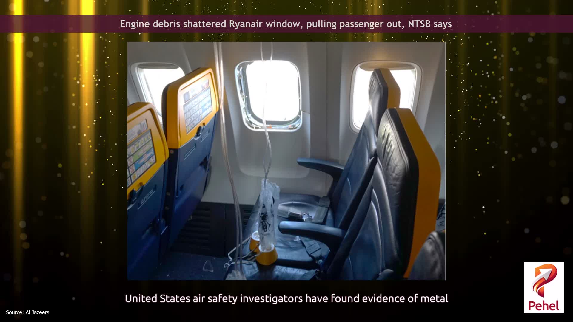 Engine debris shattered Ryanair window, pulling passenger out, NTSB says