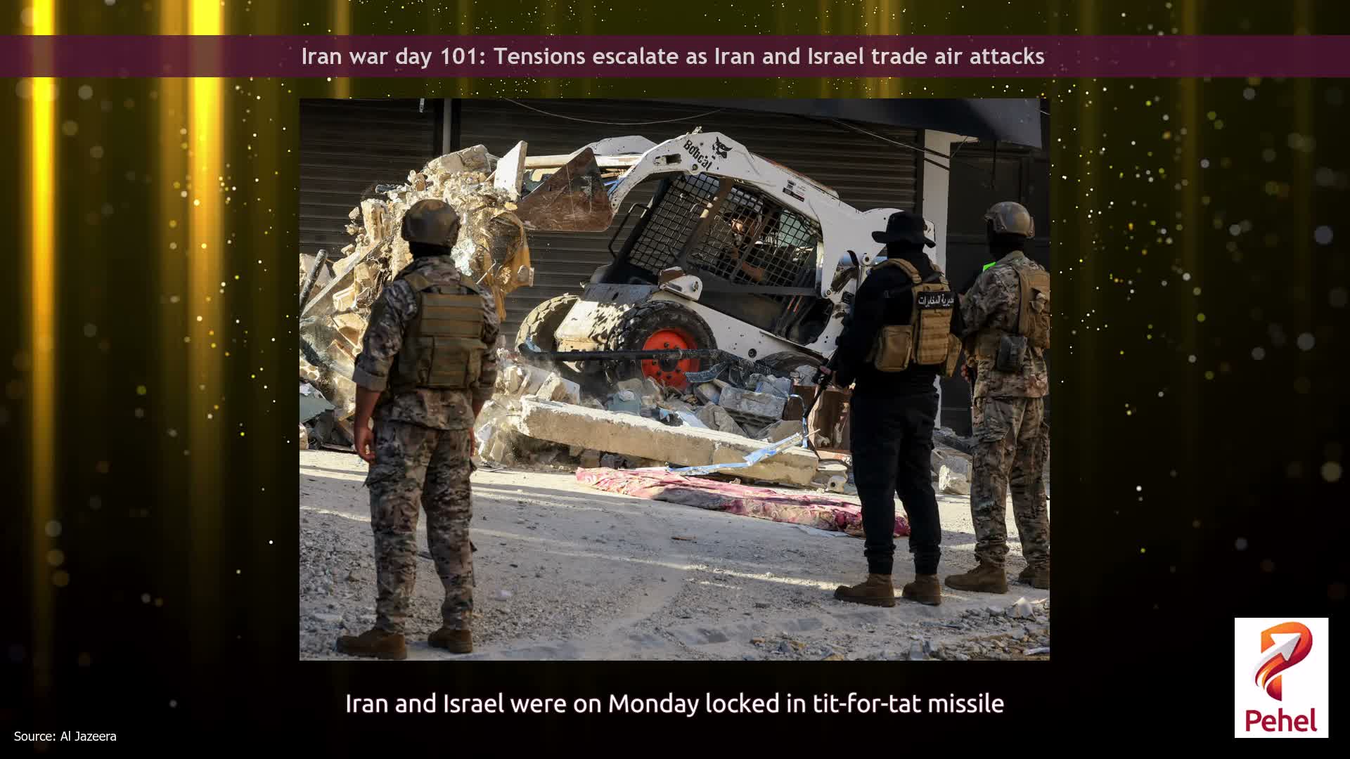 Iran war day 101: Tensions escalate as Iran and Israel trade air attacks