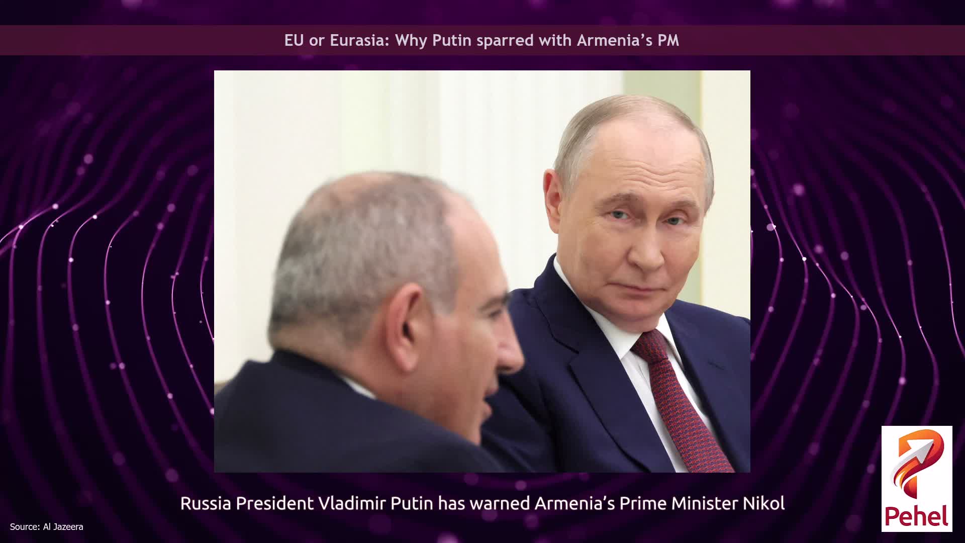 EU or Eurasia: Why Putin sparred with Armenia’s PM