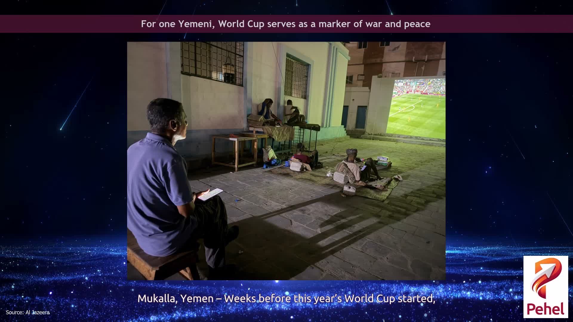 For one Yemeni, World Cup serves as a marker of war and peace