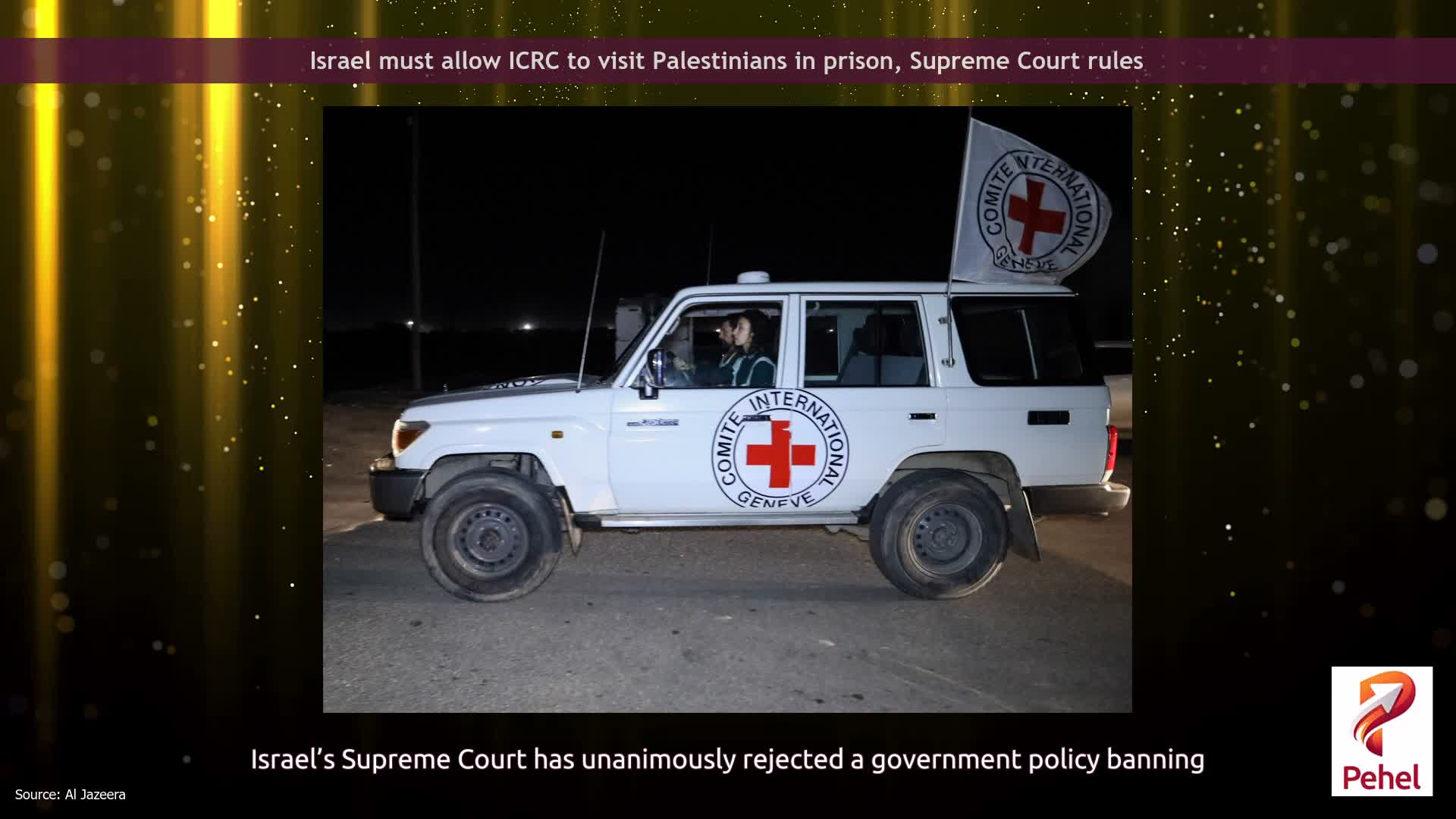 Israel must allow ICRC to visit Palestinians in prison, Supreme Court rules