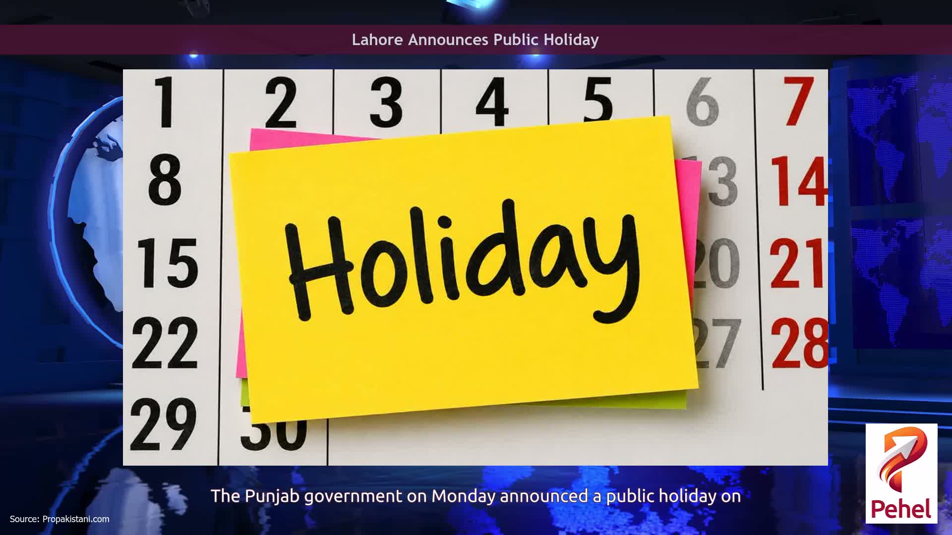 Lahore Announces Public Holiday
