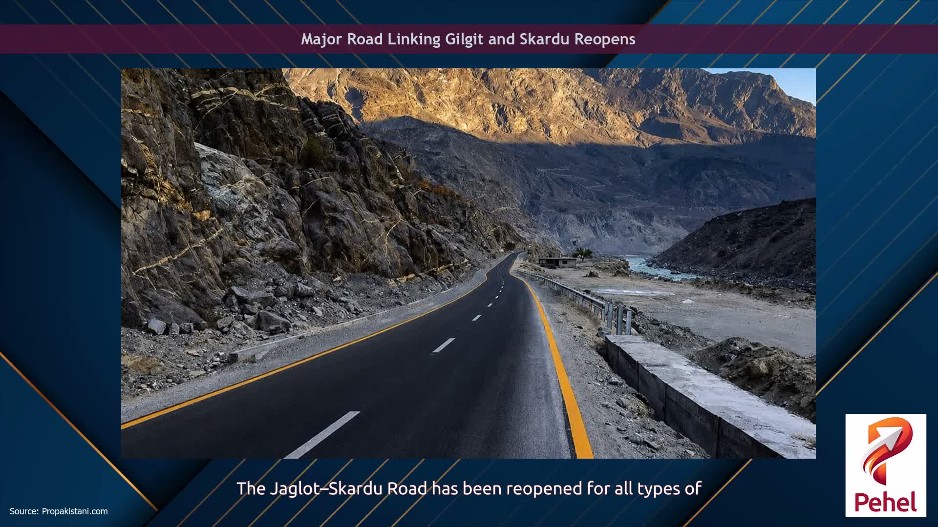 Major Road Linking Gilgit and Skardu Reopens