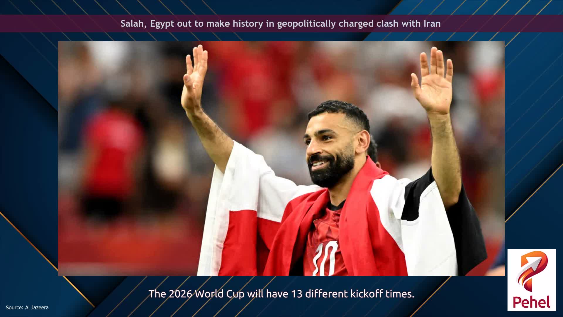 Salah, Egypt out to make history in geopolitically charged clash with Iran