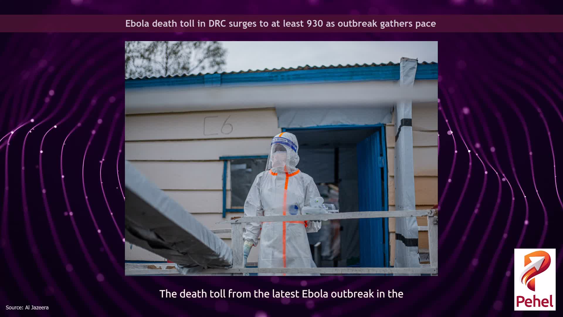 Ebola death toll in DRC surges to at least 930 as outbreak gathers pace