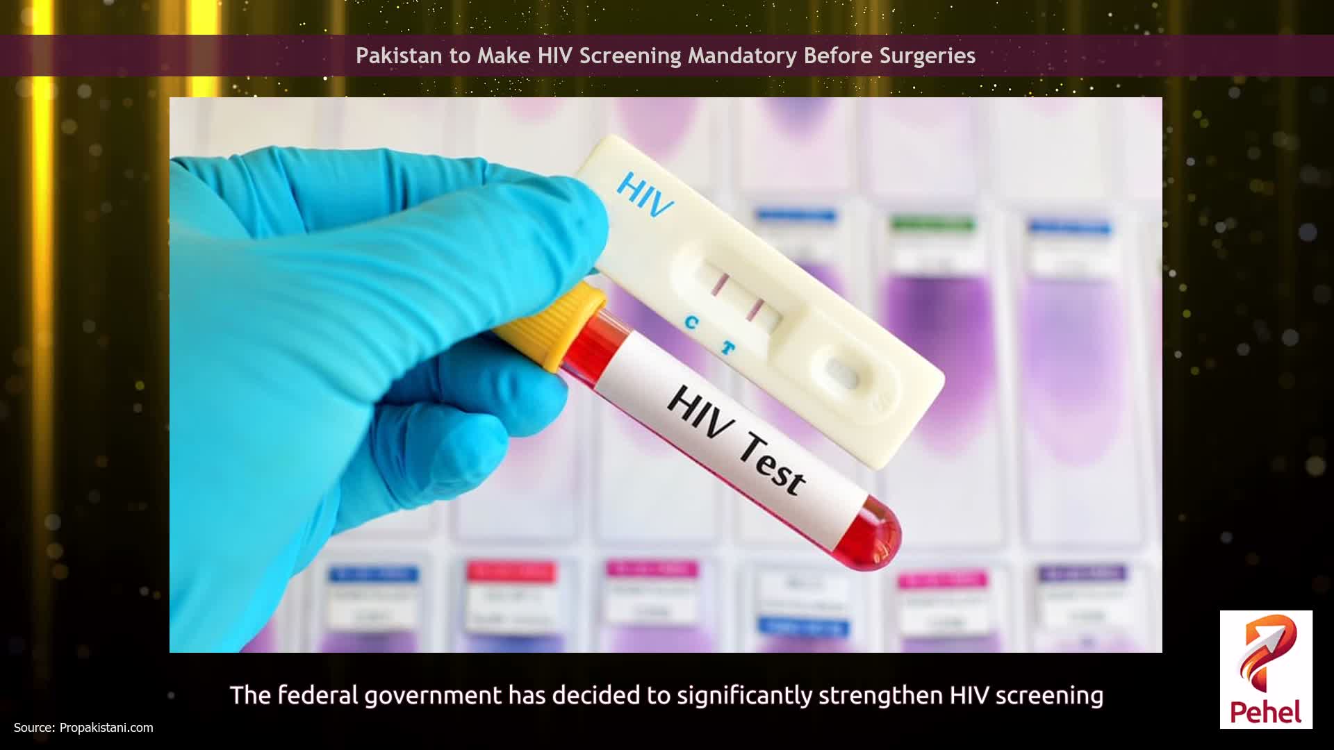 Pakistan to Make HIV Screening Mandatory Before Surgeries