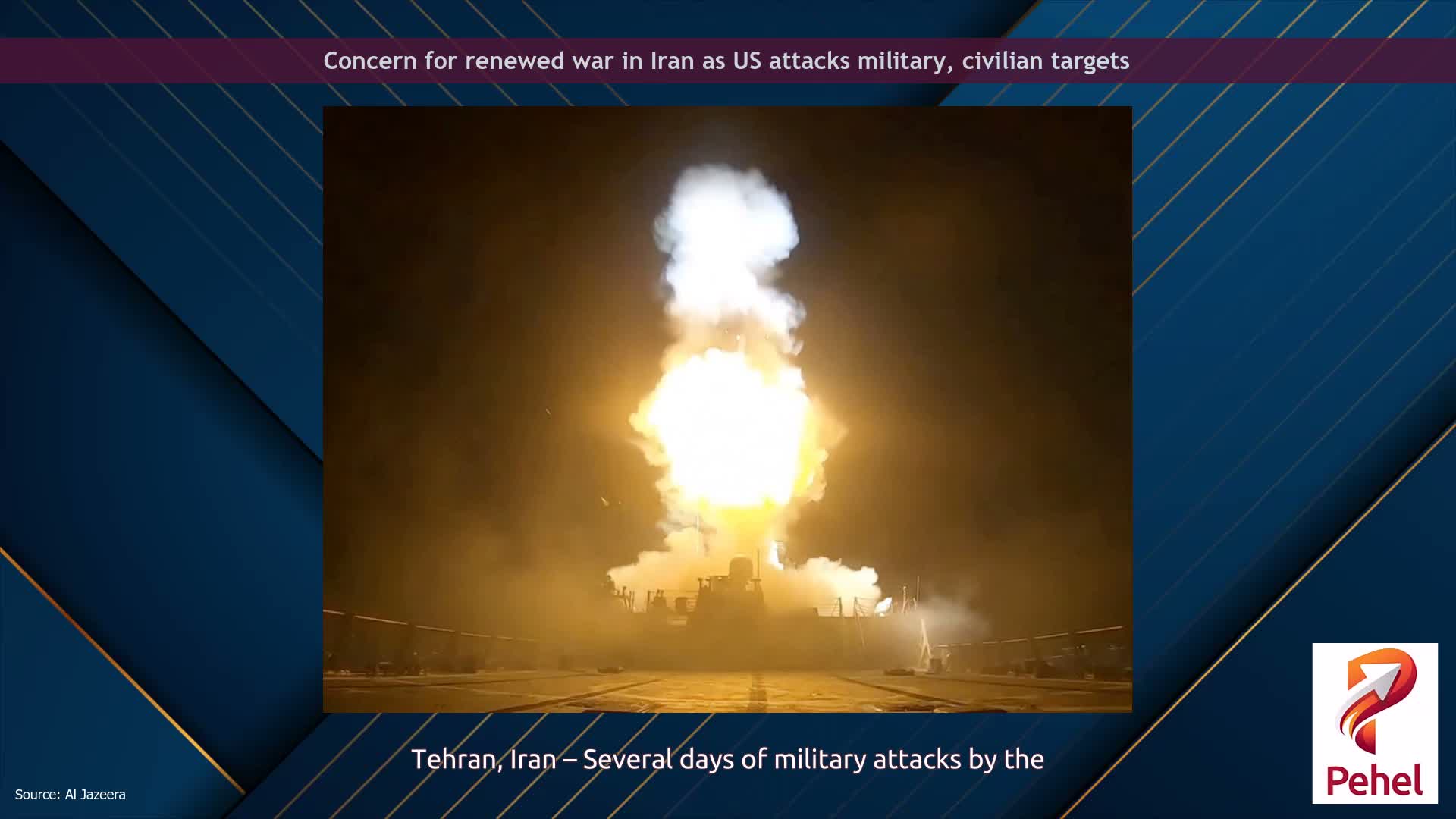 Concern for renewed war in Iran as US attacks military, civilian targets