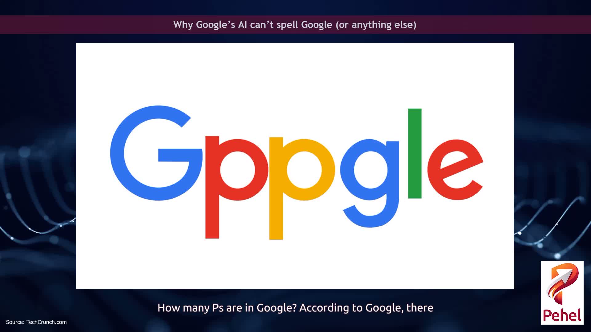 Why Google’s AI can’t spell Google (or anything else)
