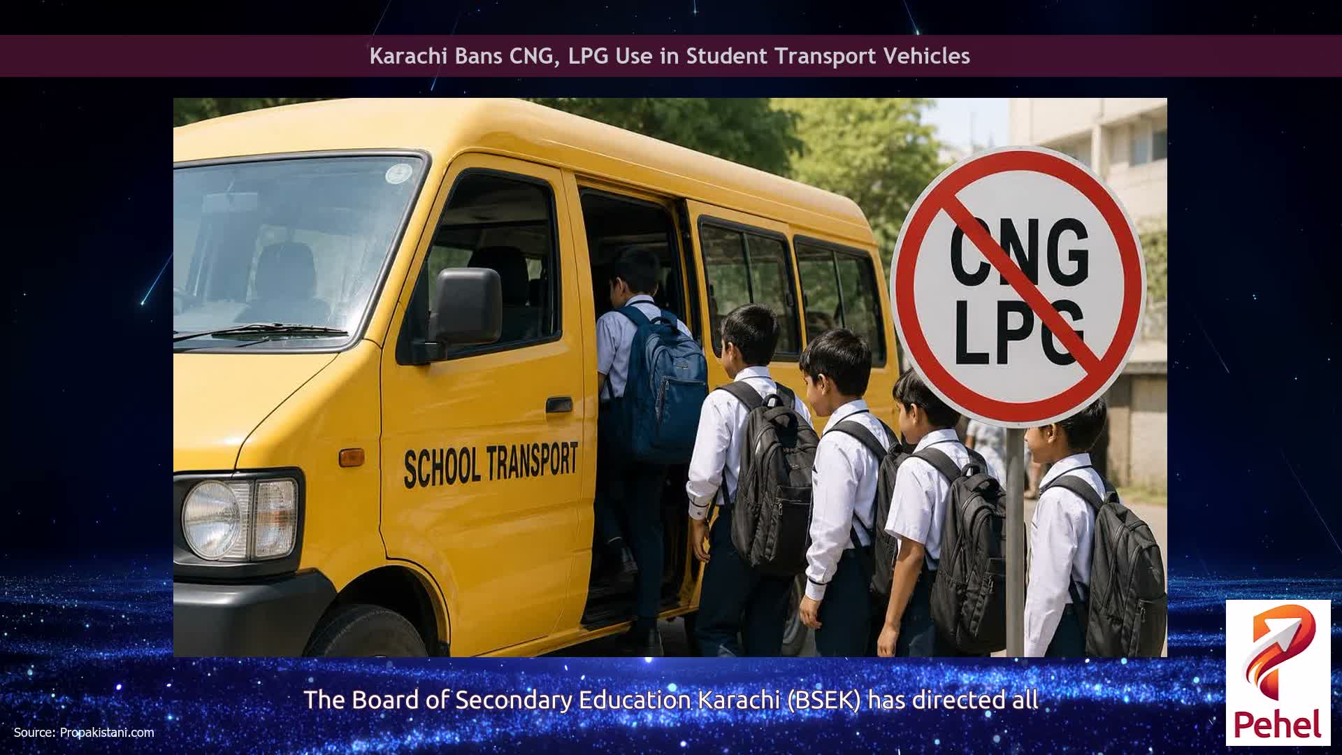 Karachi Bans CNG, LPG Use in Student Transport Vehicles