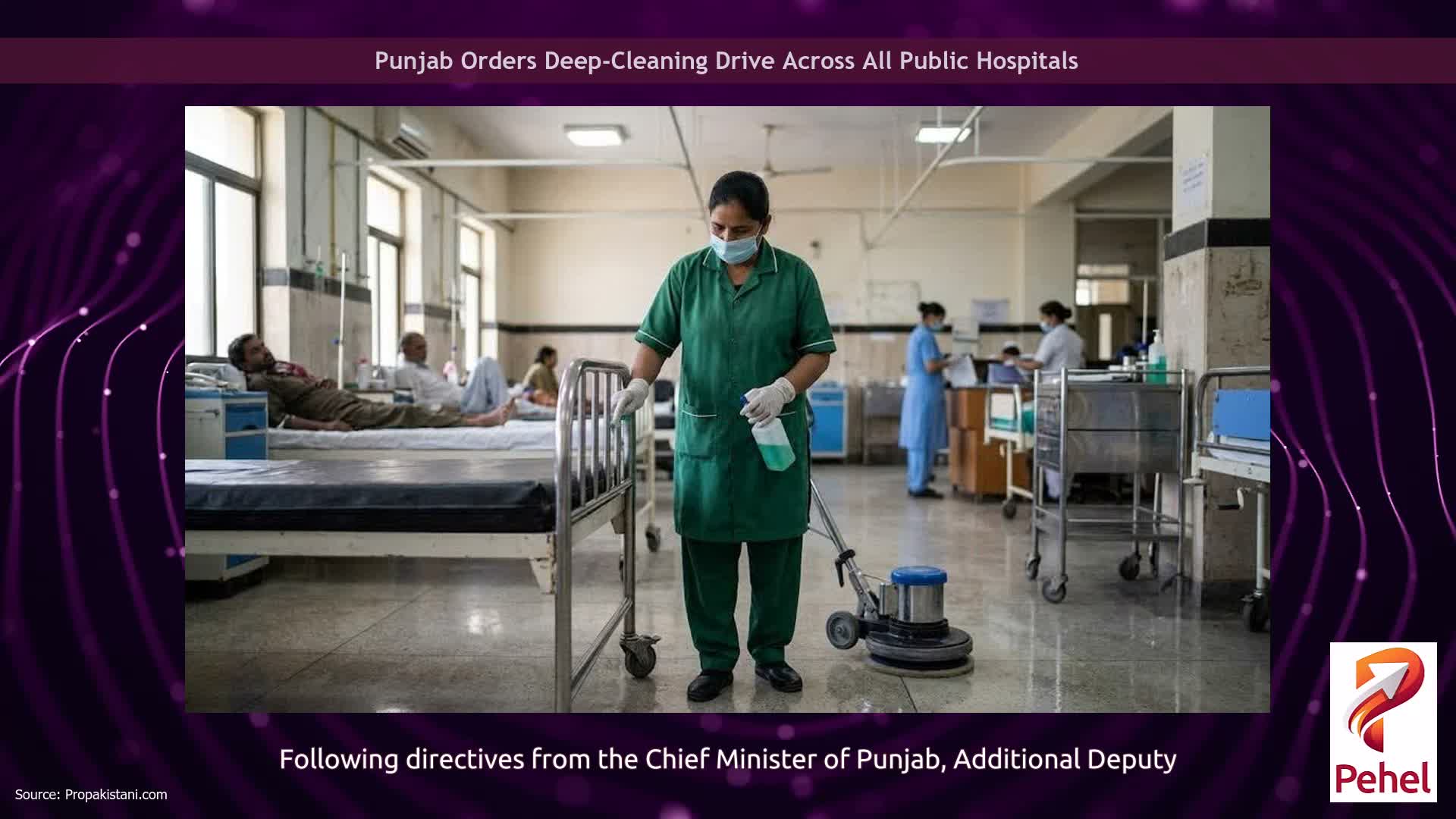 Punjab Orders Deep-Cleaning Drive Across All Public Hospitals