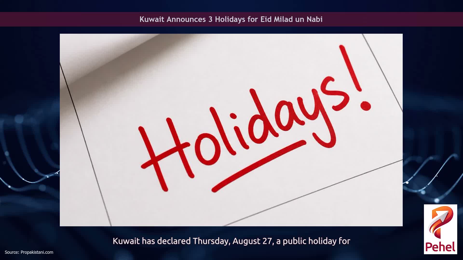 Kuwait Announces 3 Holidays for Eid Milad un Nabi