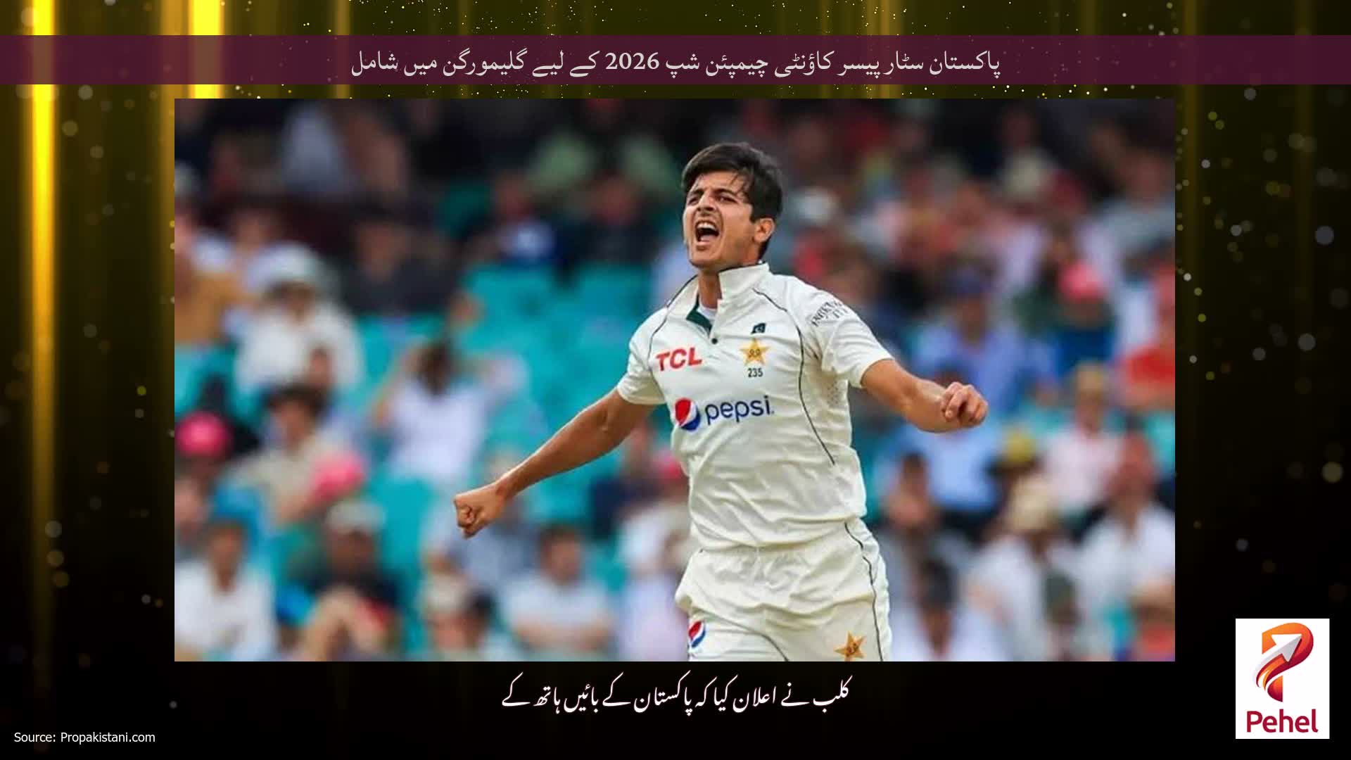 پاکستان سٹار پیسر کاؤنٹی چیمپئن شپ 2026 کے لیے گلیمورگن میں شامل